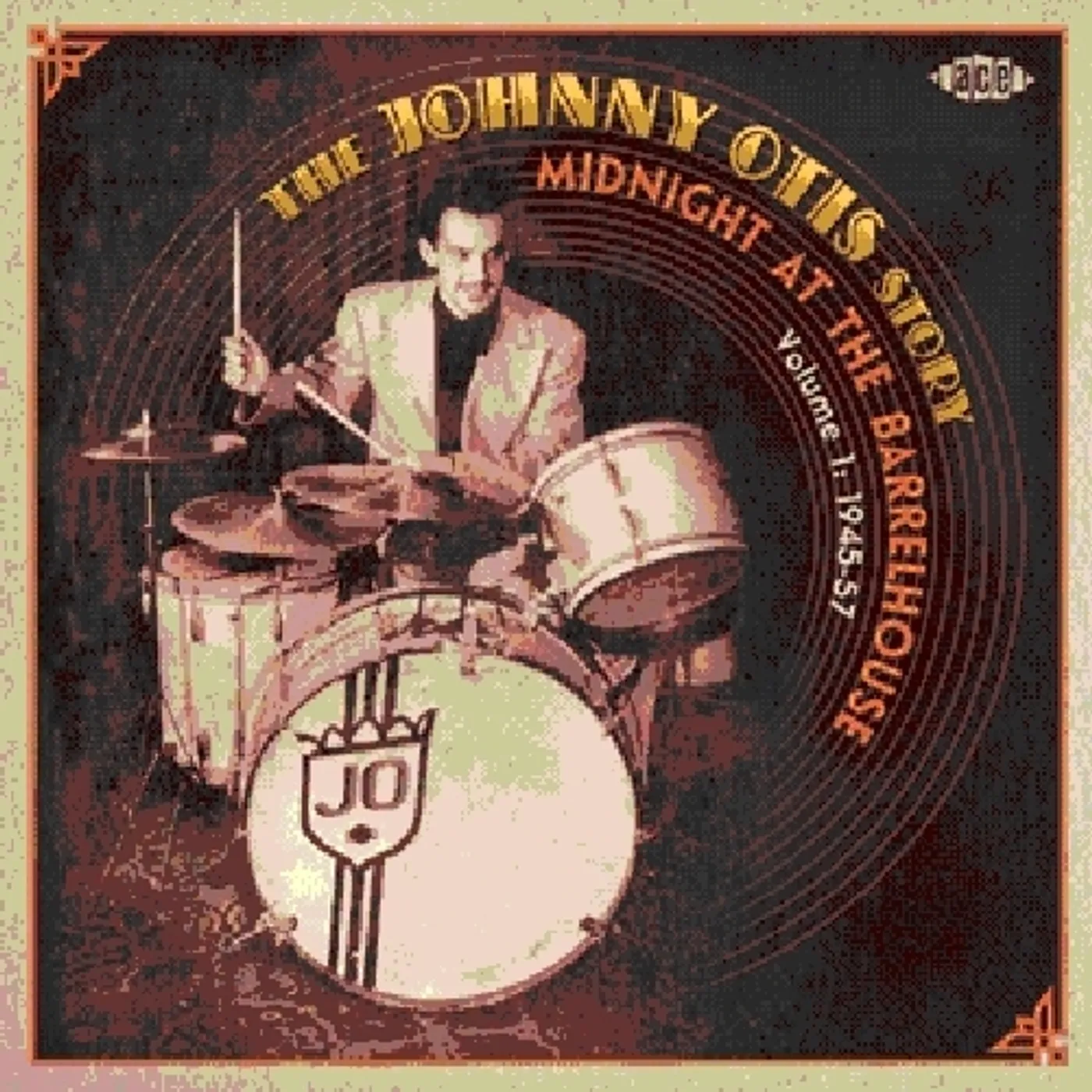 Johnny Otis MIDNIGHT AT THE BARRELHOUSE: STORY 1 1945 - 57 CD