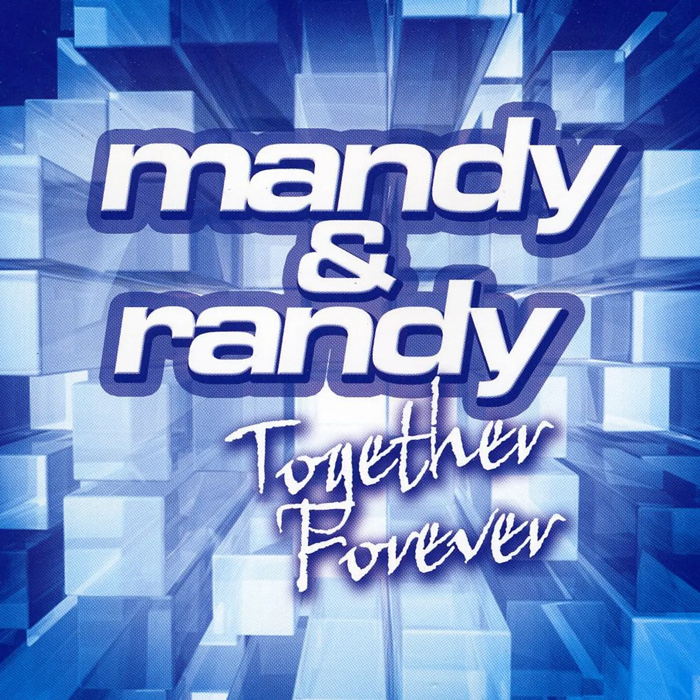 Mandy & Randy TOGETHER FOREVER CD