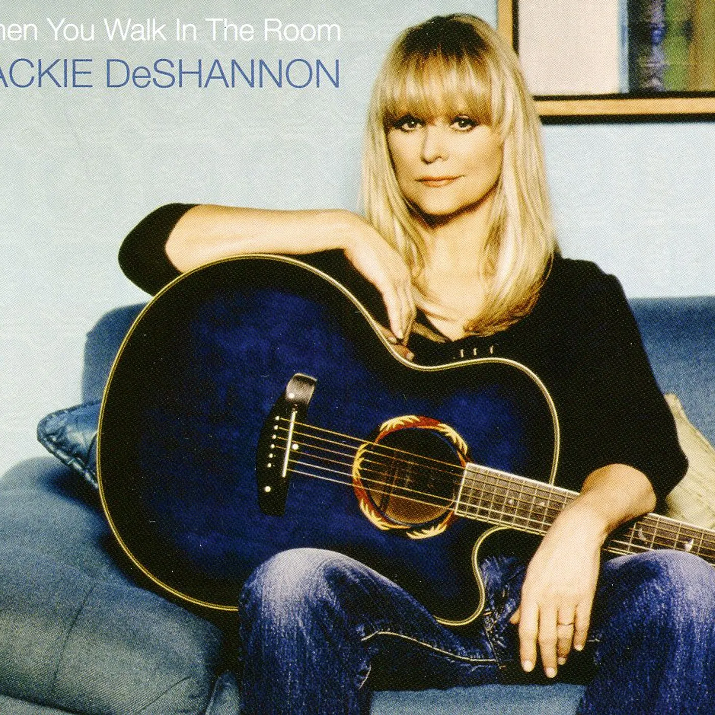 Jackie DeShannon WHEN YOU WALK IN THE ROOM CD