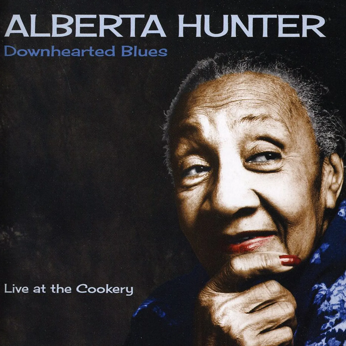 Alberta Hunter DOWNHEARTED BLUES CD