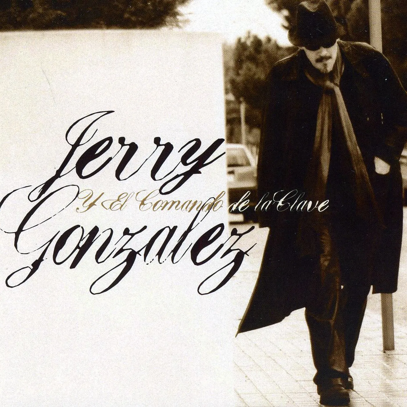 JERRY GONZALEZ Y EL COMANDO DE LA CLAVE CD