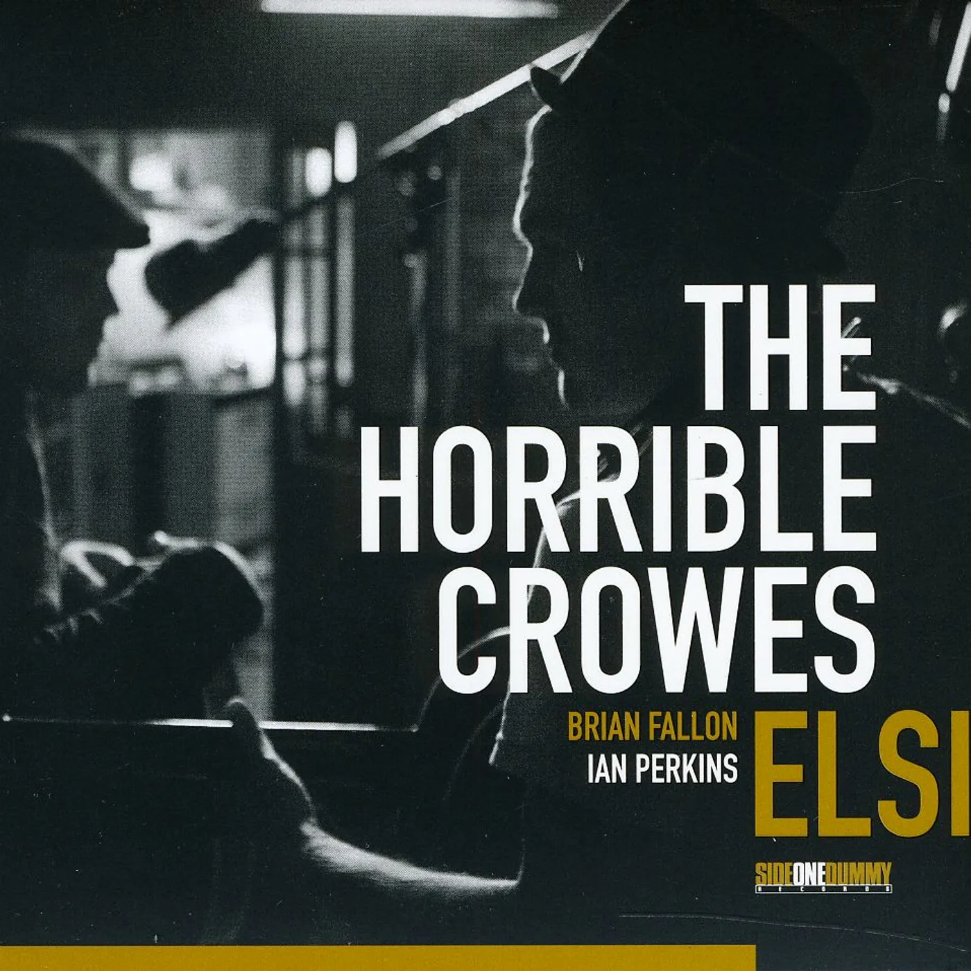 The Horrible Crowes ELSIE CD