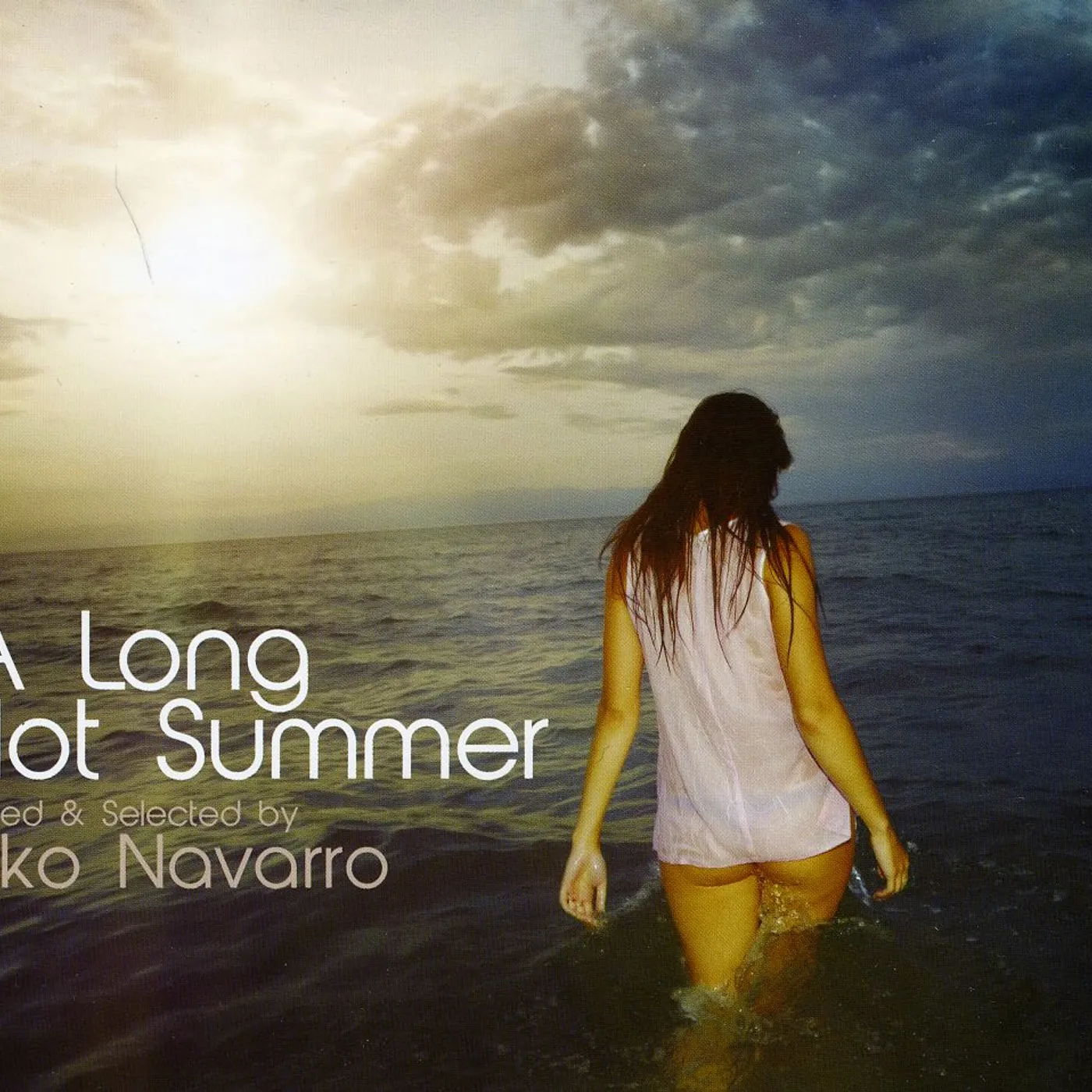 LONG HOT SUMMER MIXED & SELECTED BY KIKO NAVARRO CD