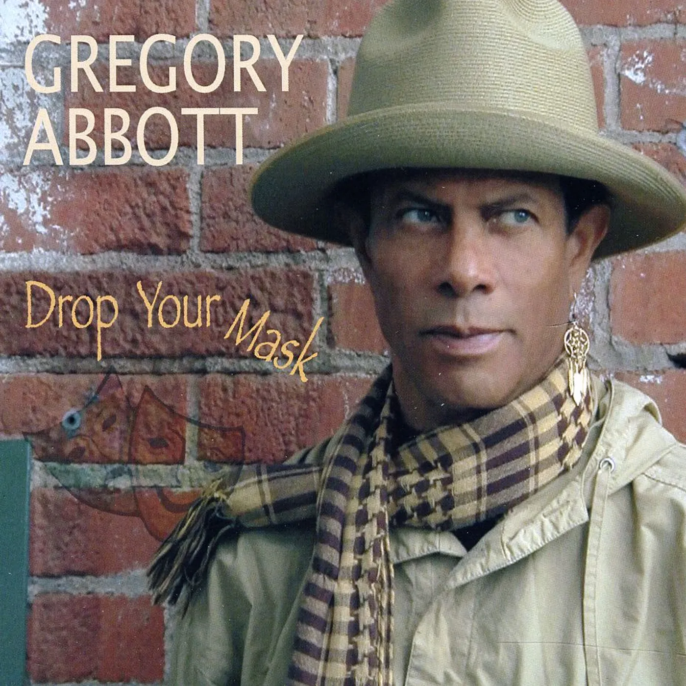 Gregory Abbott DROP YOUR MASK CD