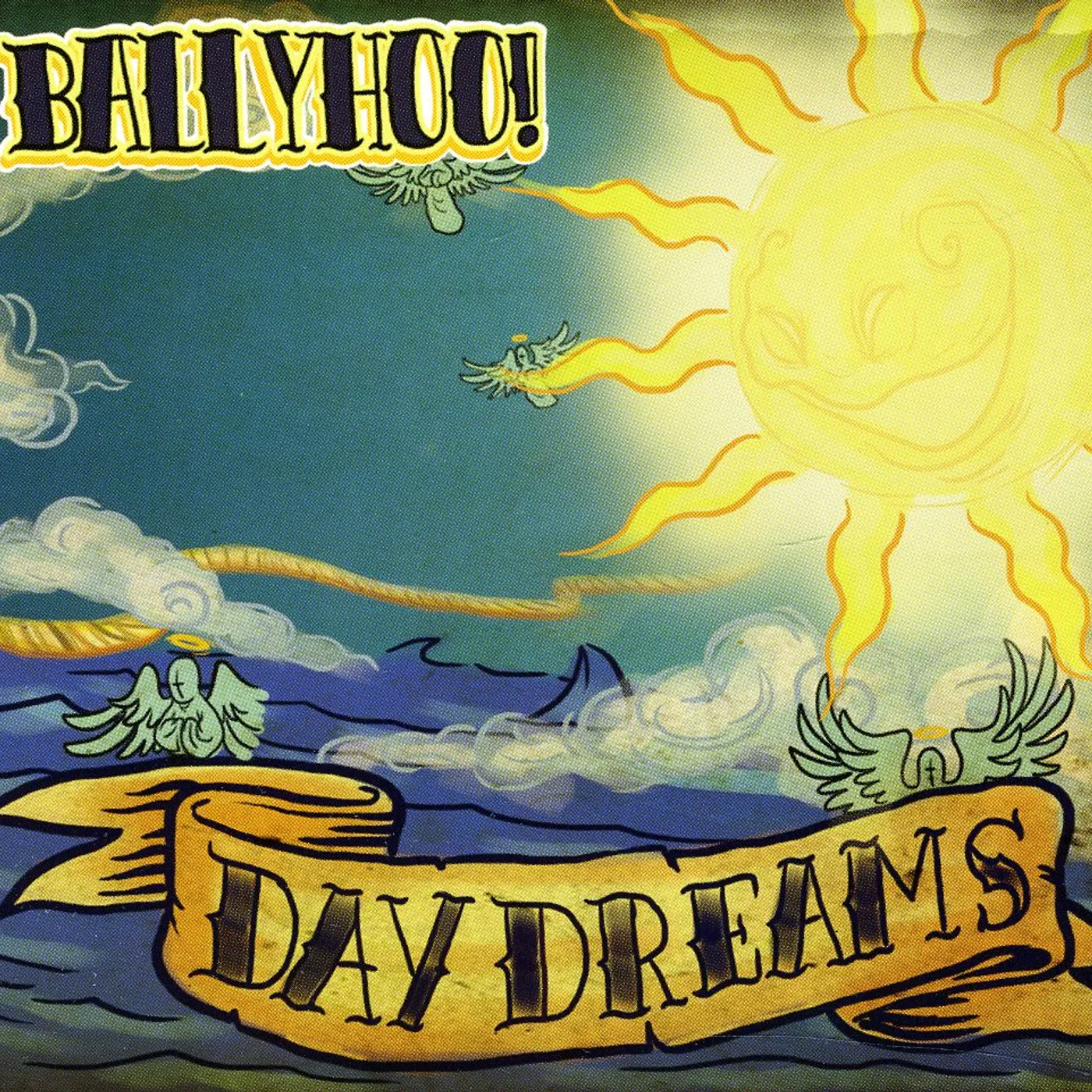 Ballyhoo! DAYDREAMS CD