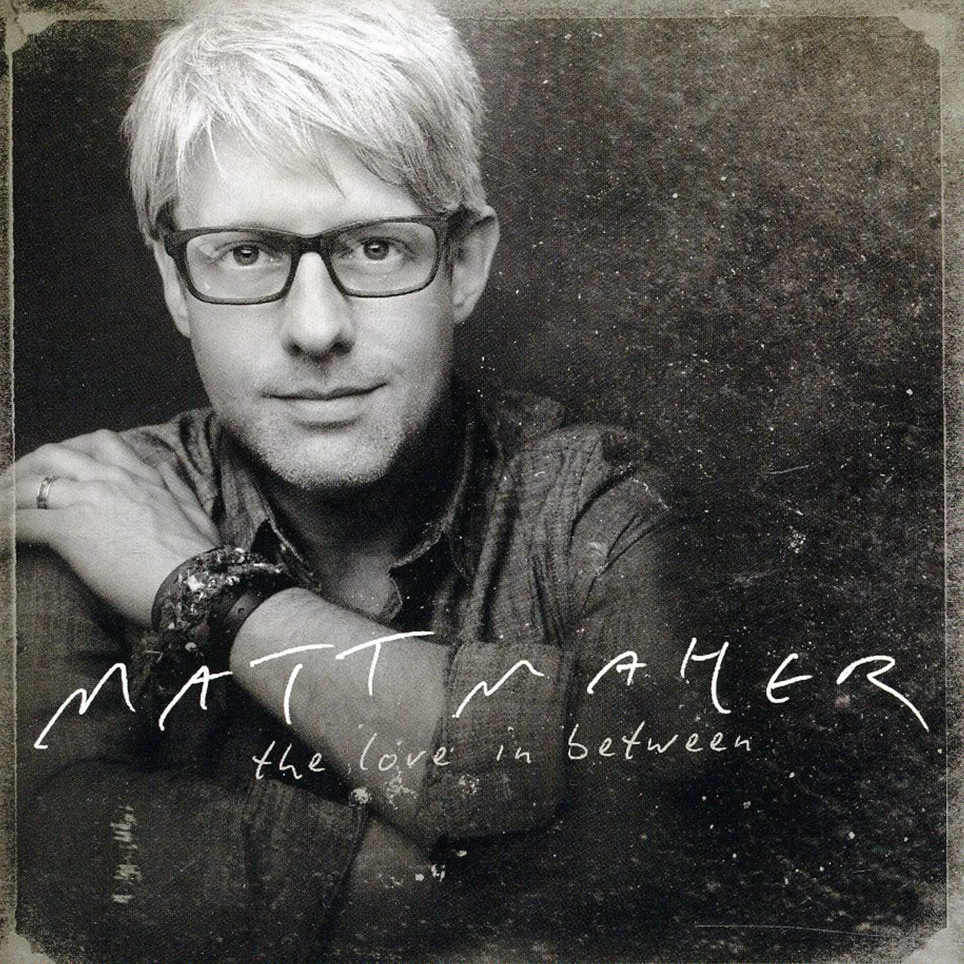 Matt Maher LOVE IN BETWEEN CD