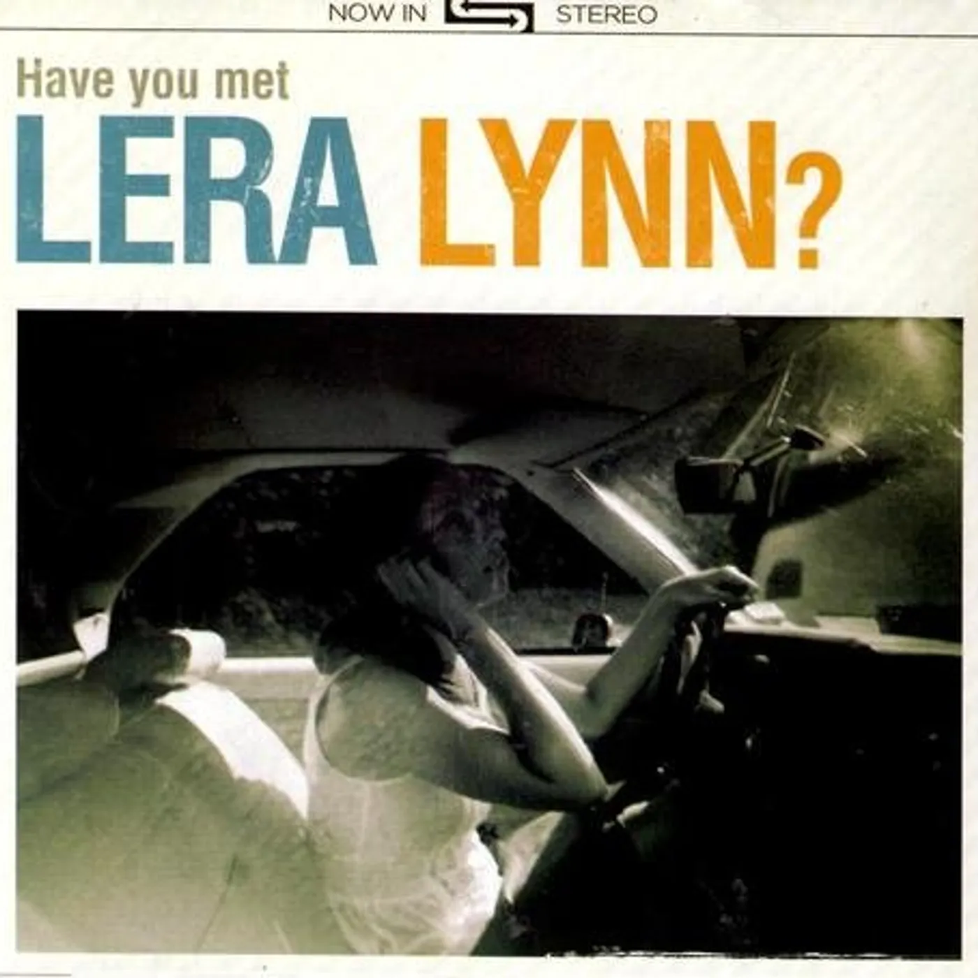 HAVE YOU MET LERA LYNN CD