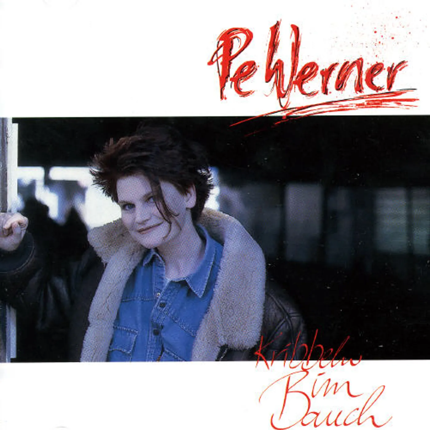 Pe Werner KRIBBELN IM BAUCH CD