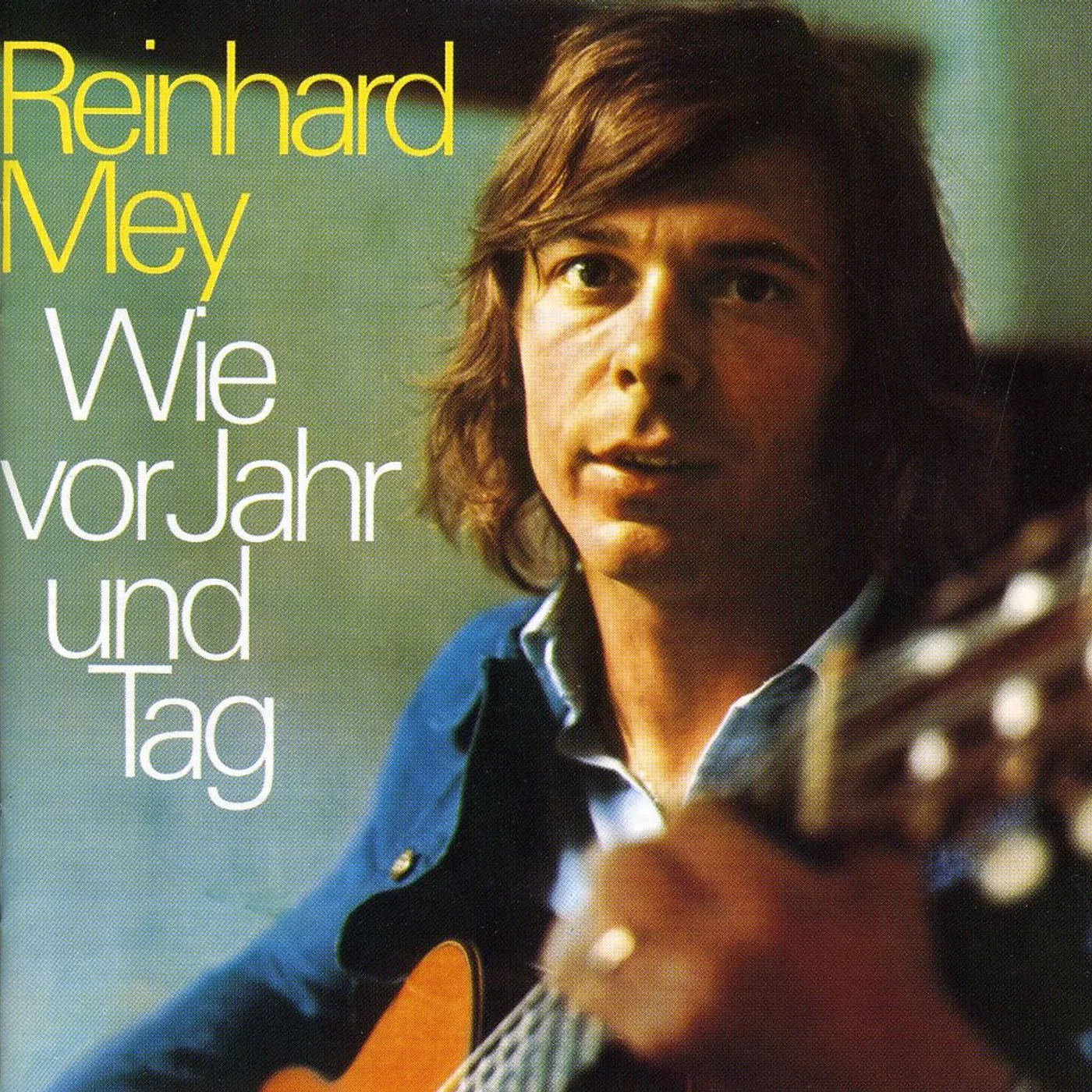 Reinhard Mey WIE VOR JAHR & TAG CD