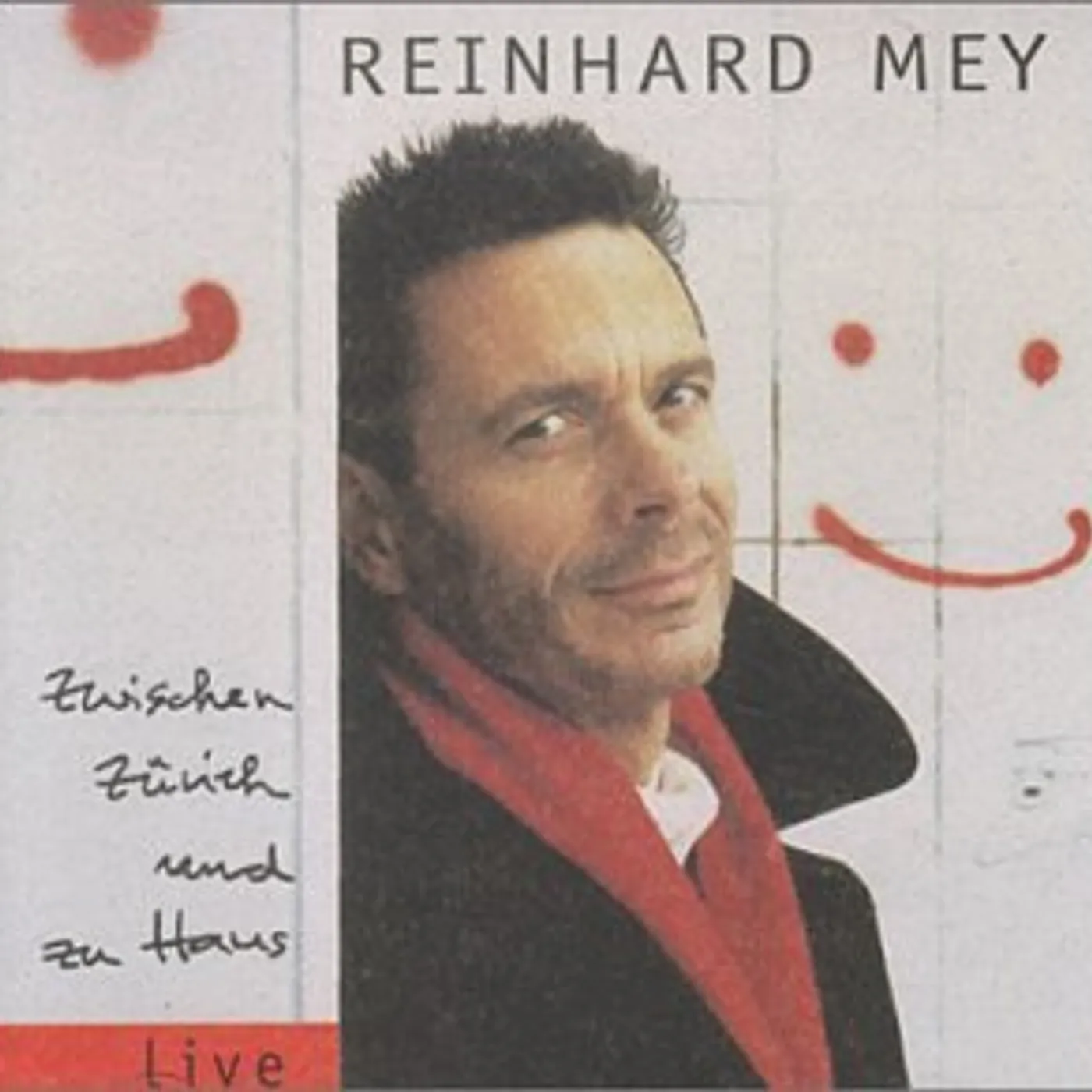 Reinhard Mey ZWISCHEN ZURICH UND ZU HAUS CD