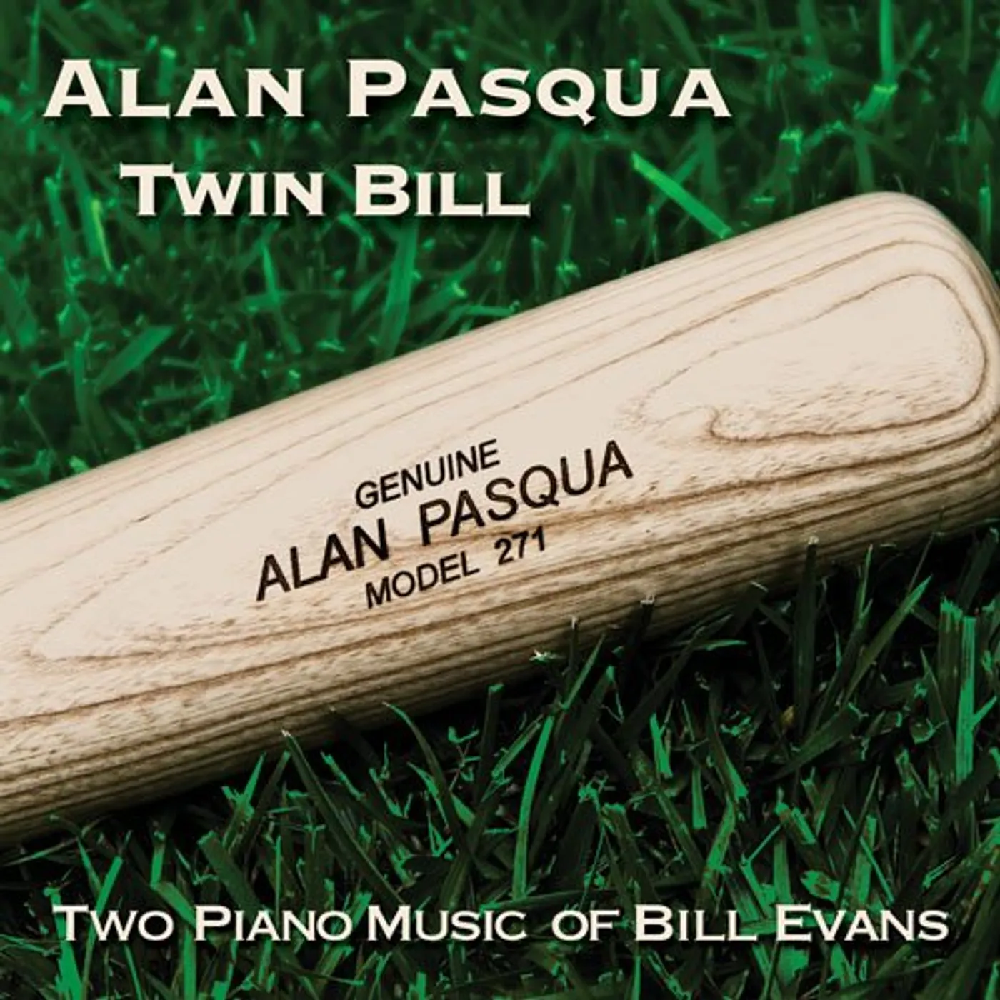Alan Pasqua TWO PIANO MUSIC OF BILL EVANS CD
