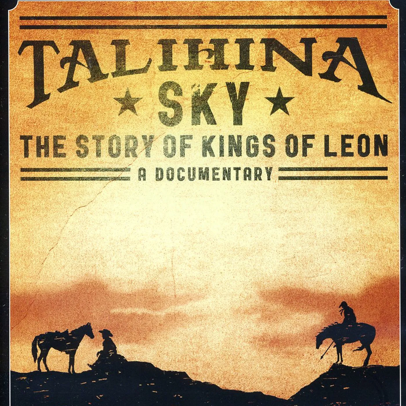 TALIHINA SKY: THE STORY OF KINGS OF LEON Blu-ray