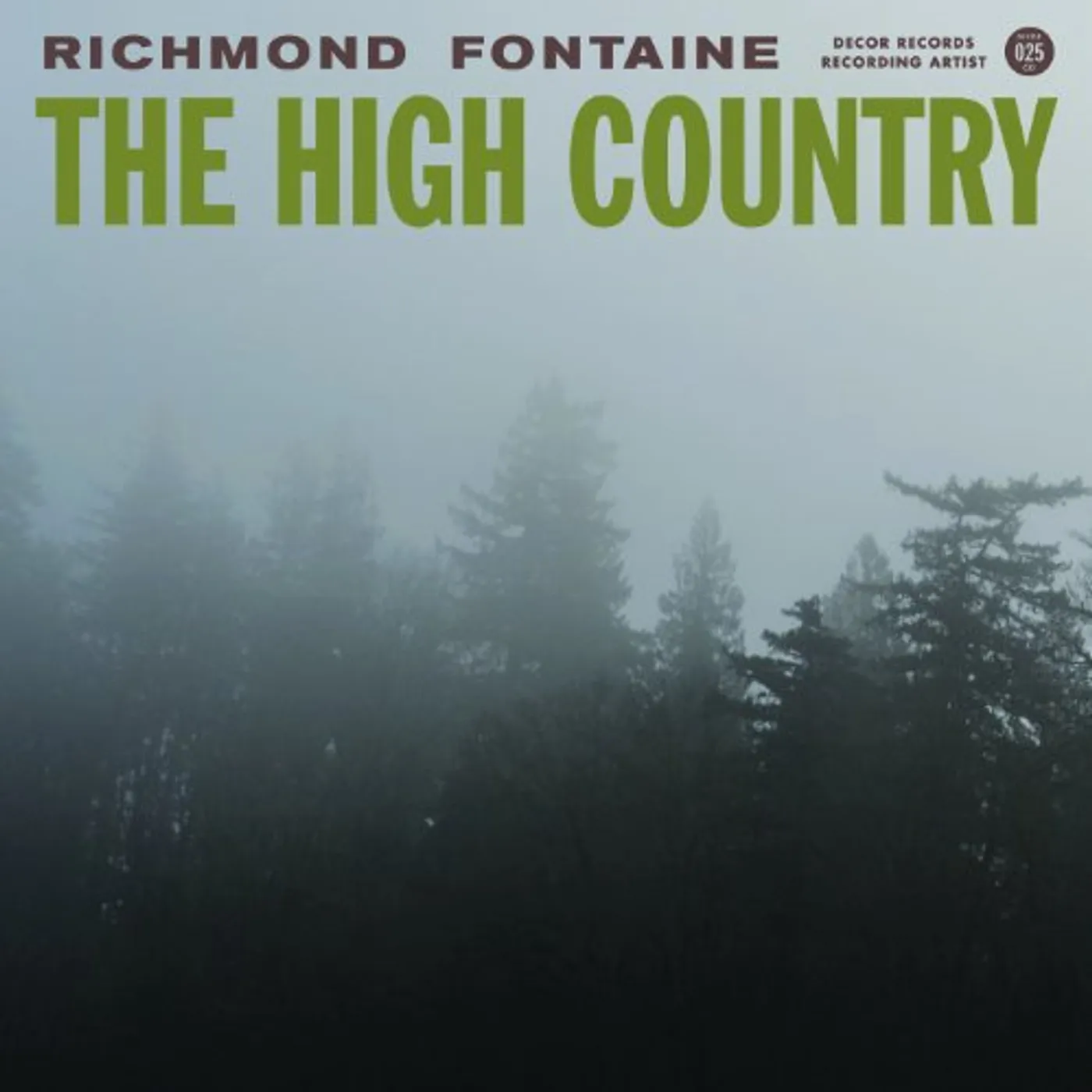 Richmond Fontaine HIGH COUNTRY Vinyl Record - 180 Gram Pressing