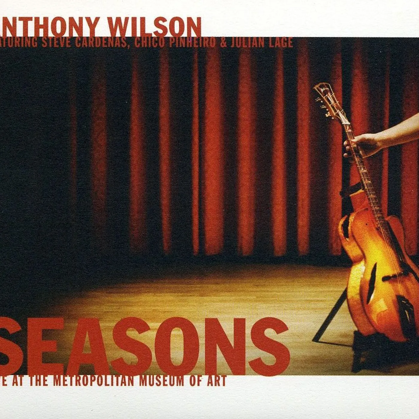 Anthony Wilson SEASONS: LIVE AT THE METROPOLITAN MUSEUM OF ART CD