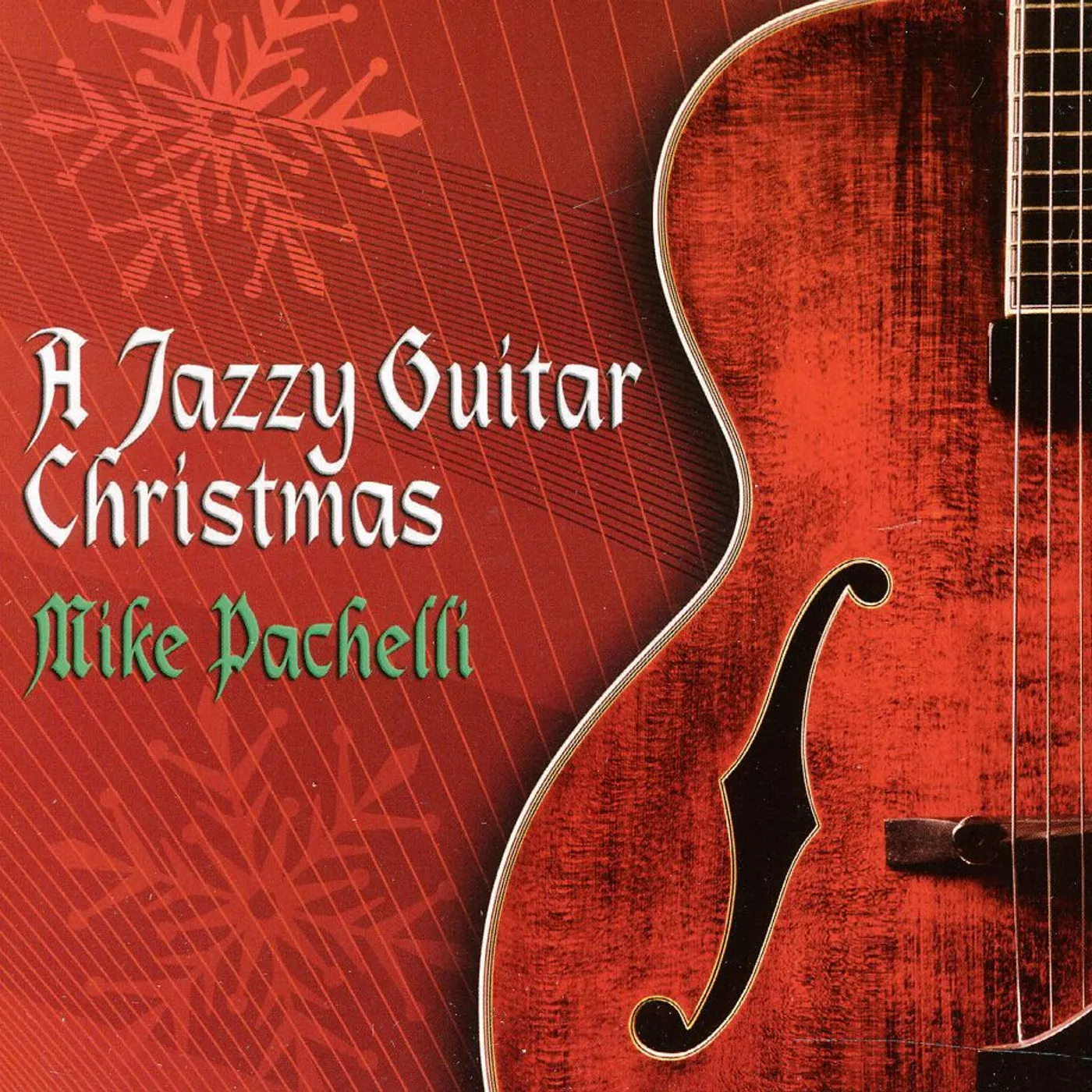 Mike Pachelli JAZZY GUITAR CHRISTMAS CD