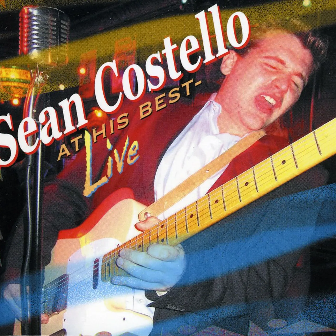 Sean Costello AT HIS BEST: LIVE CD