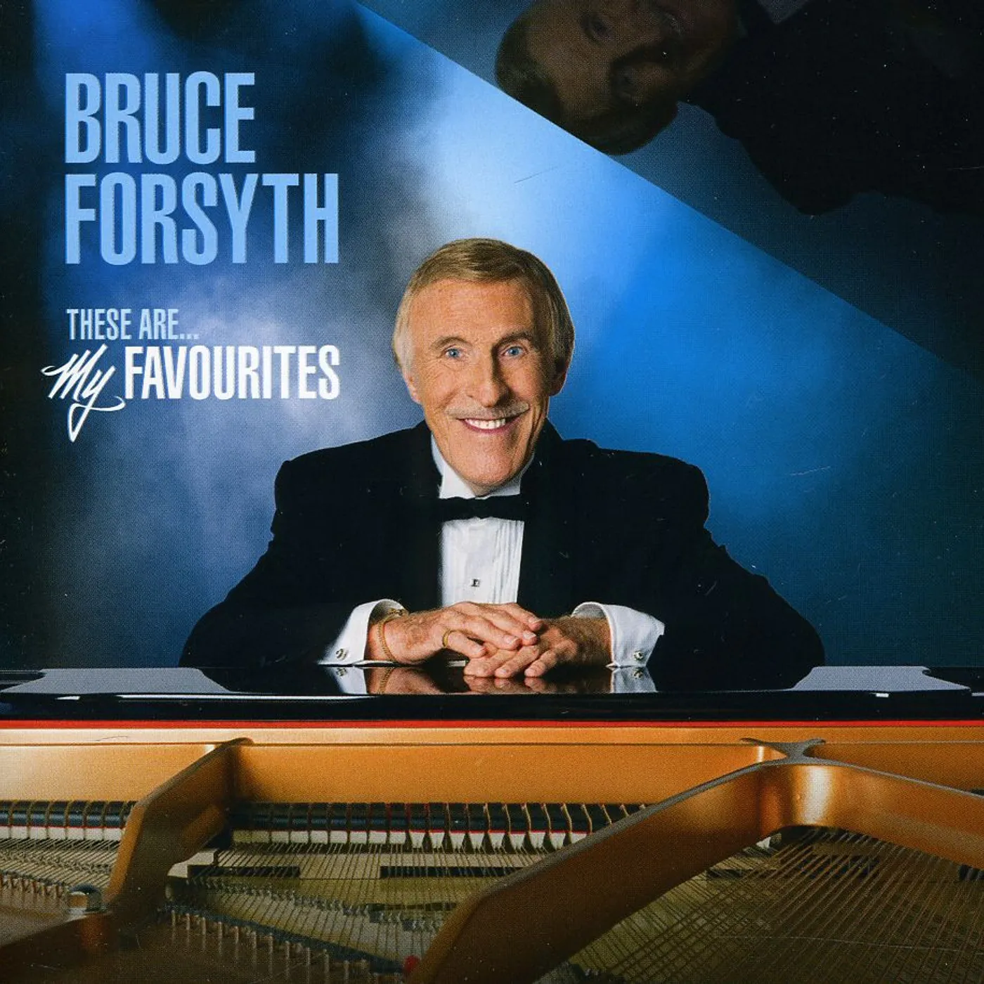 Bruce Forsyth THESE ARE MY FAVOURITES CD
