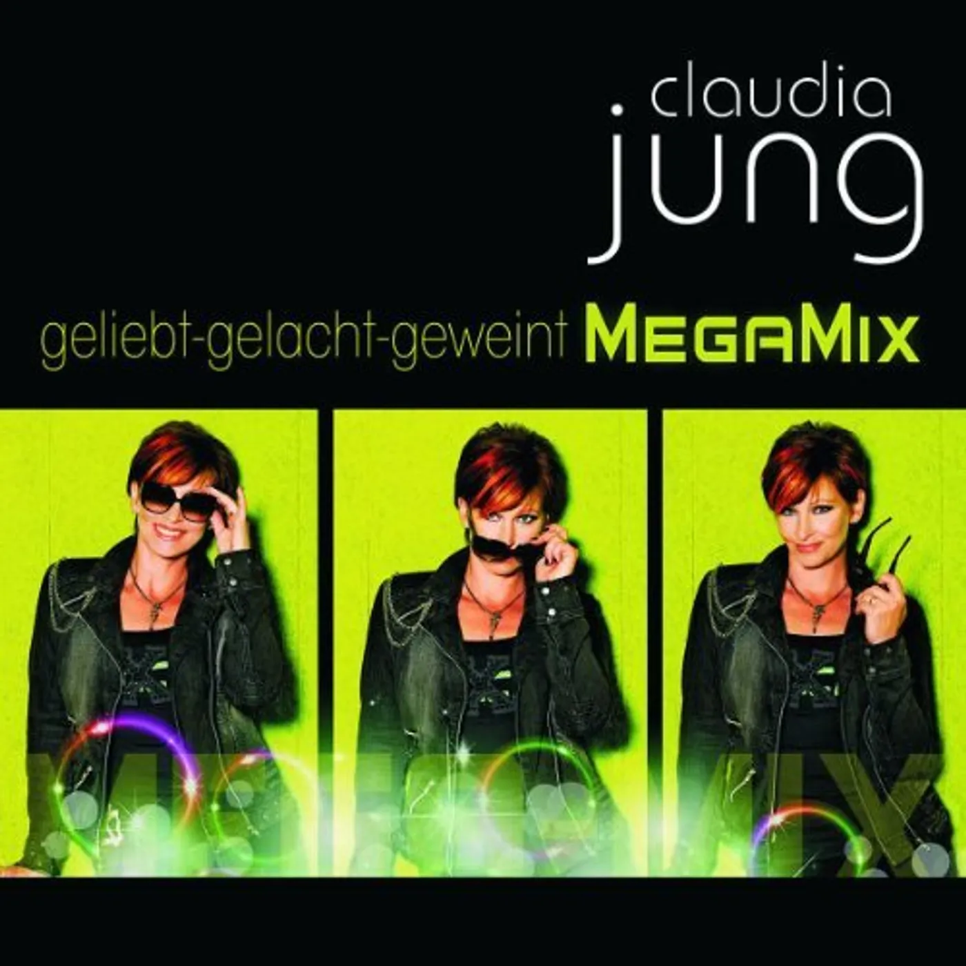 Claudia Jung GELIEBT GELACHT GEWEINT: BEST OF MEGAMIX CD