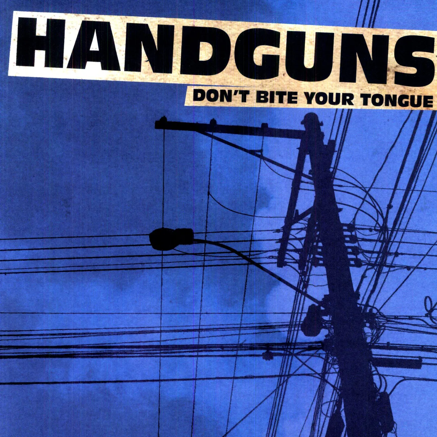 Handguns Don't Bite Your Tongue Vinyl Record