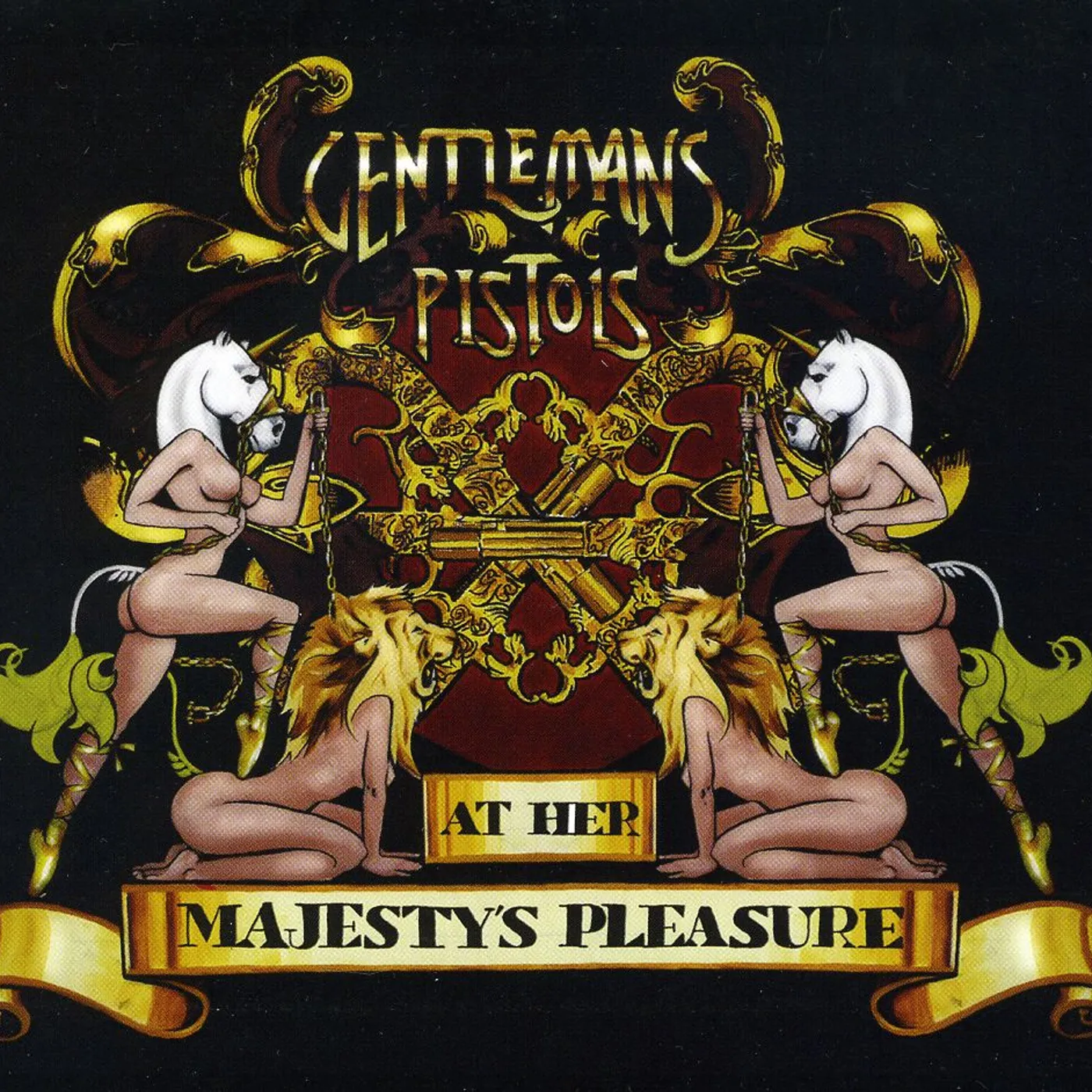 Gentleman's Pistols AT HER MAJESTY'S PLEASURE CD