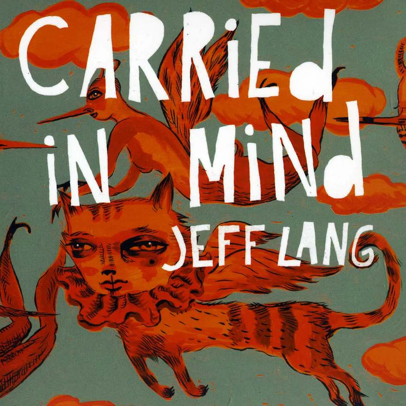 Jeff Lang CARRIED IN MIND CD