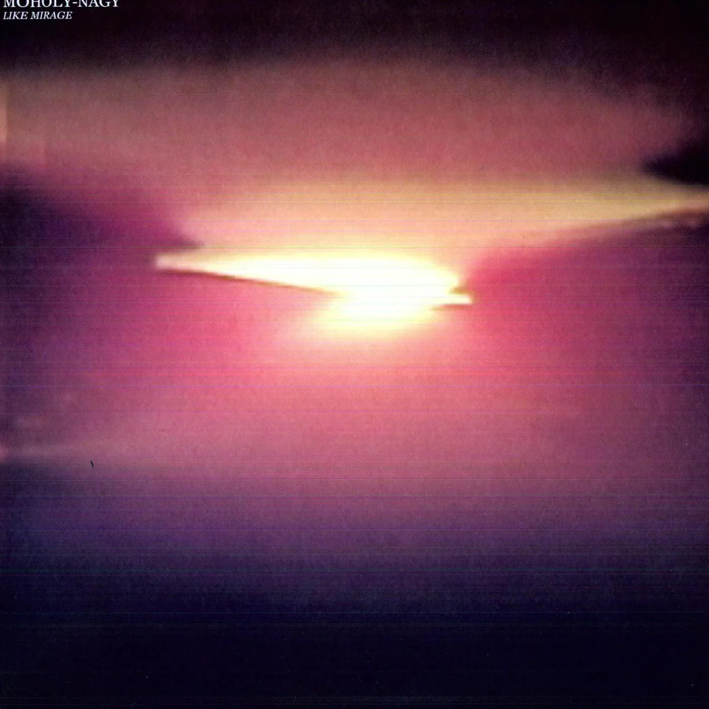 Moholy-Nagy Like Mirage Vinyl Record