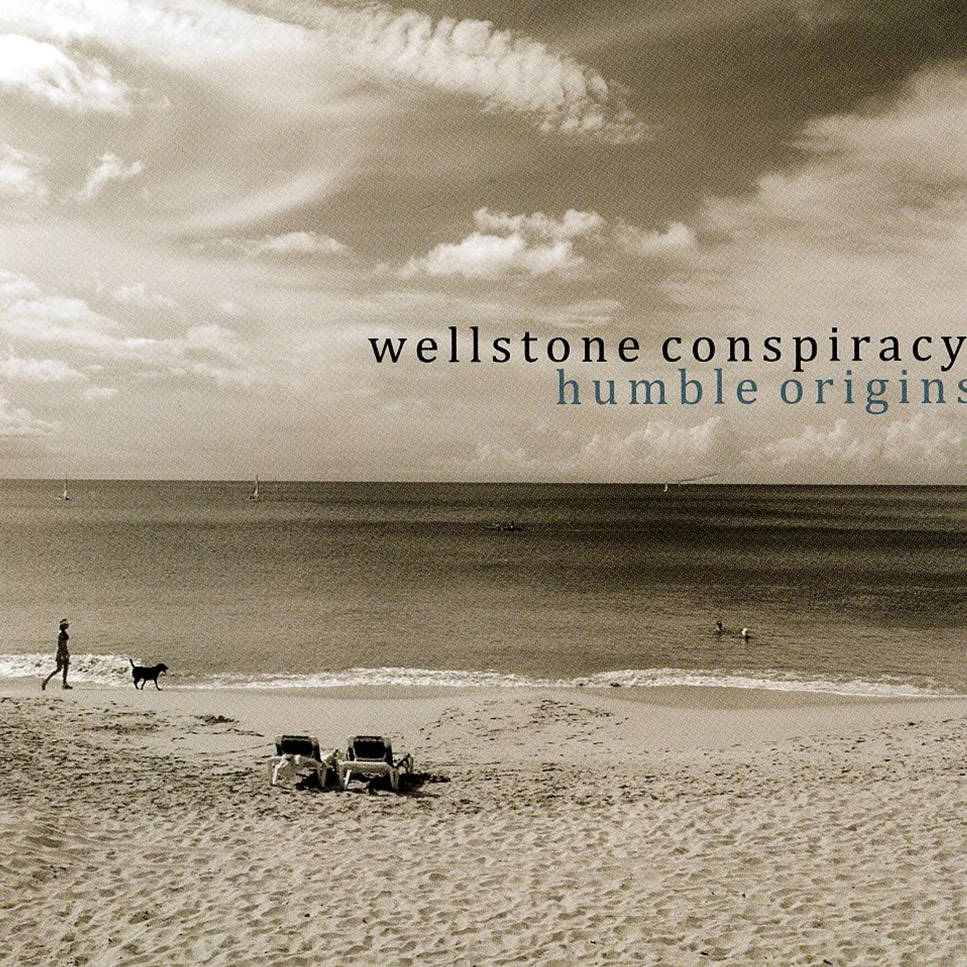 Wellstone Conspiracy HUMBLE ORIGINS CD
