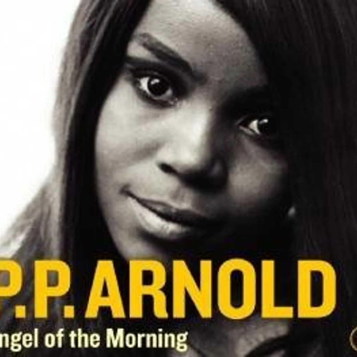 P.P. Arnold ANGEL OF THE MORNING CD