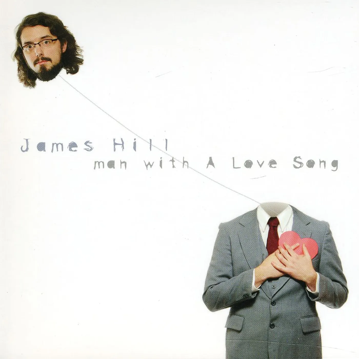 James Hill MAN WITH A LOVE SONG CD