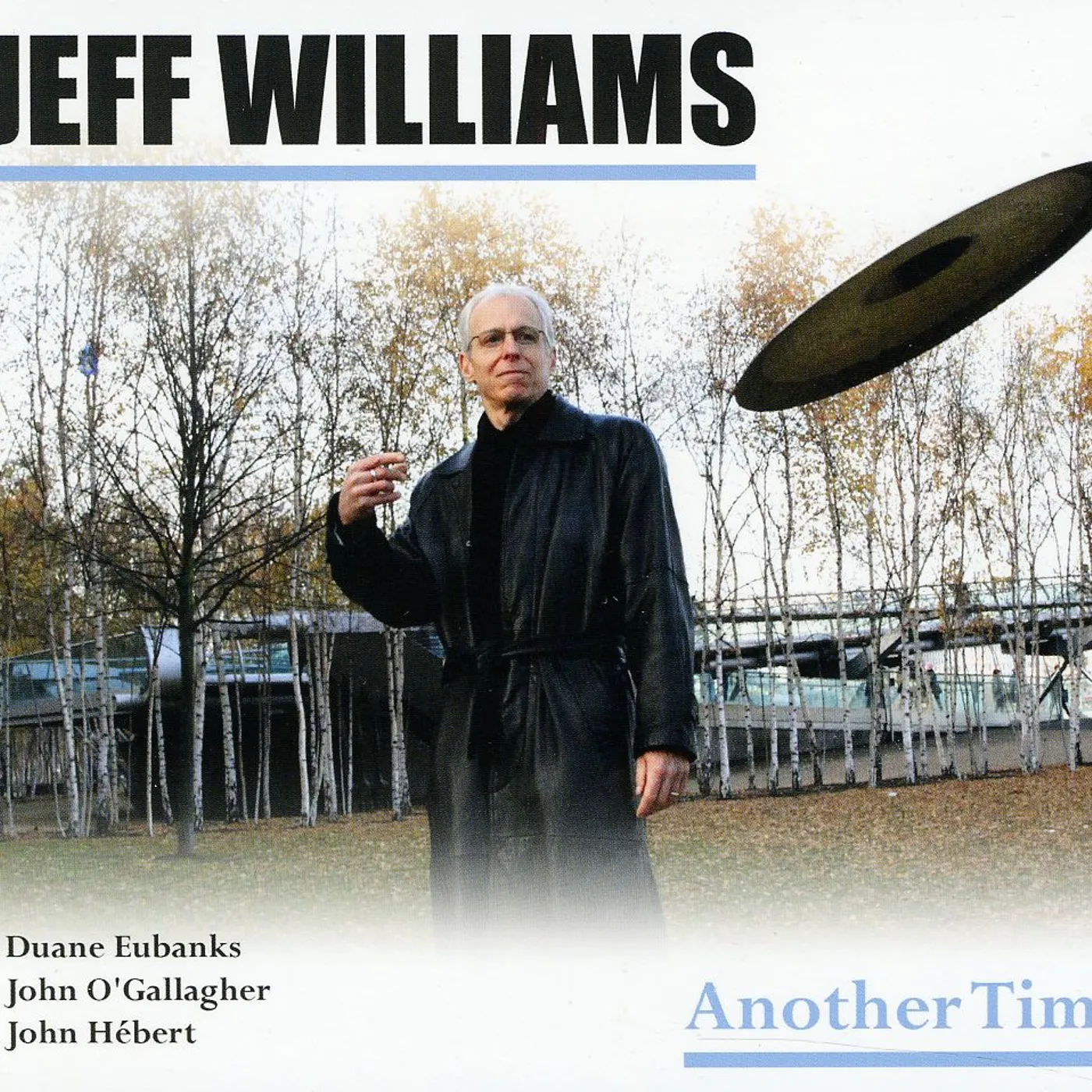 Jeff Williams ANOTHER TIME CD