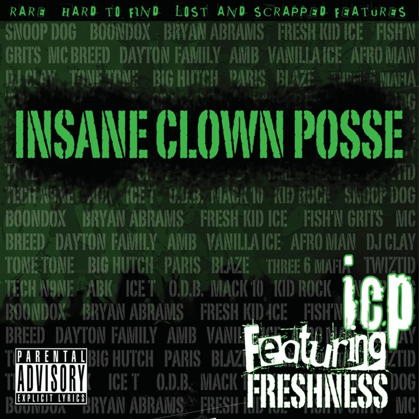 ICP FEATURING FRESHNESS CD