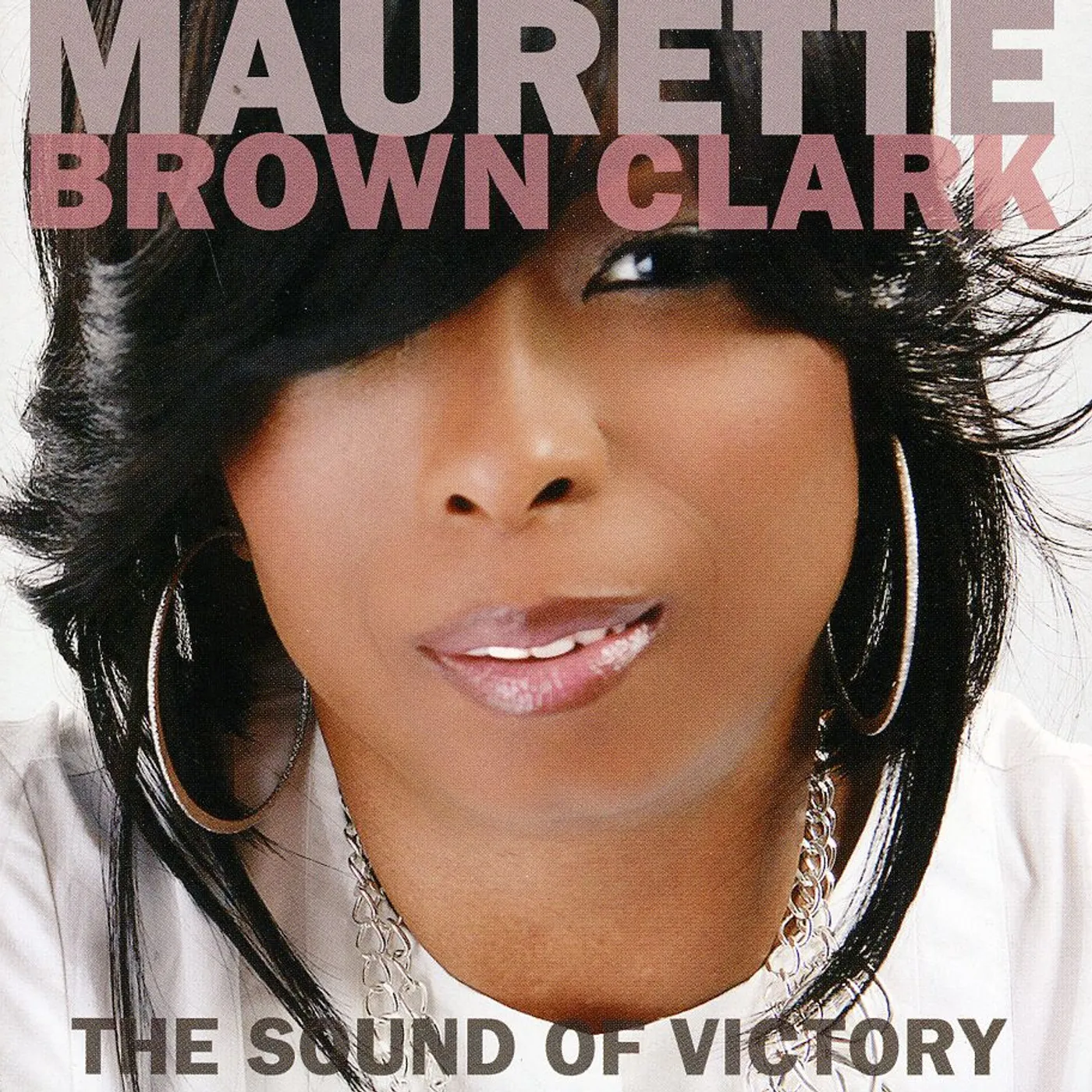 Maurette Brown Clark SOUND OF VICTORY CD