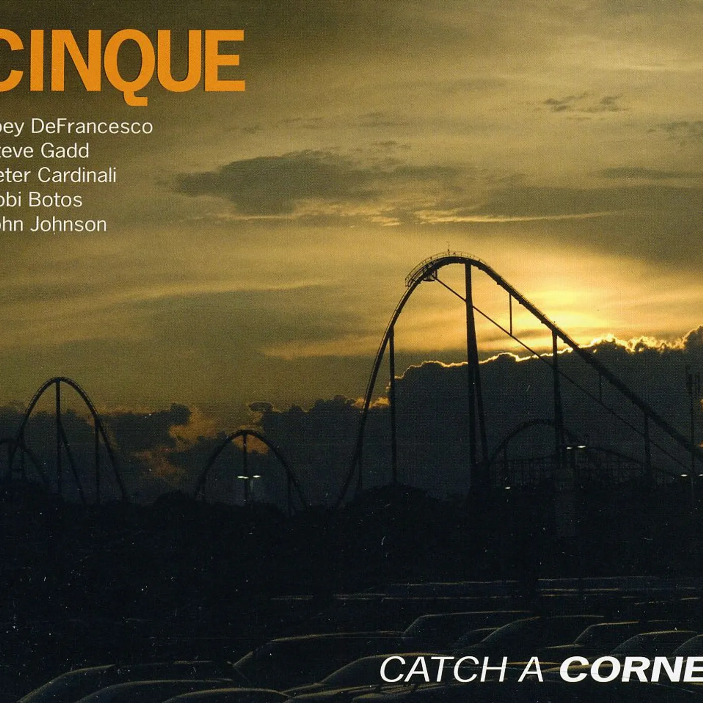Cinque CATCH A CORNER CD