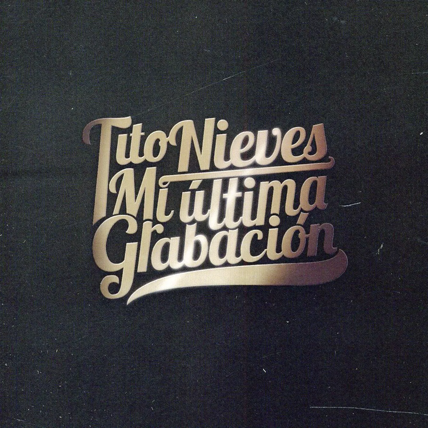 Tito Nieves MI ULTIMA GRABACION CD