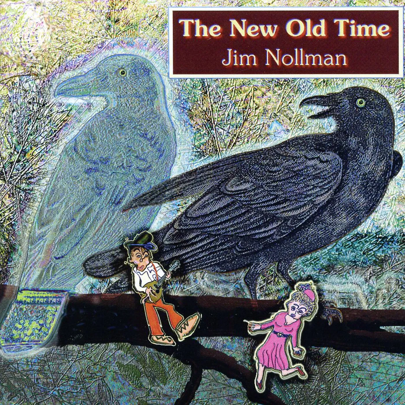 Jim Nollman NEW OLD TIME CD