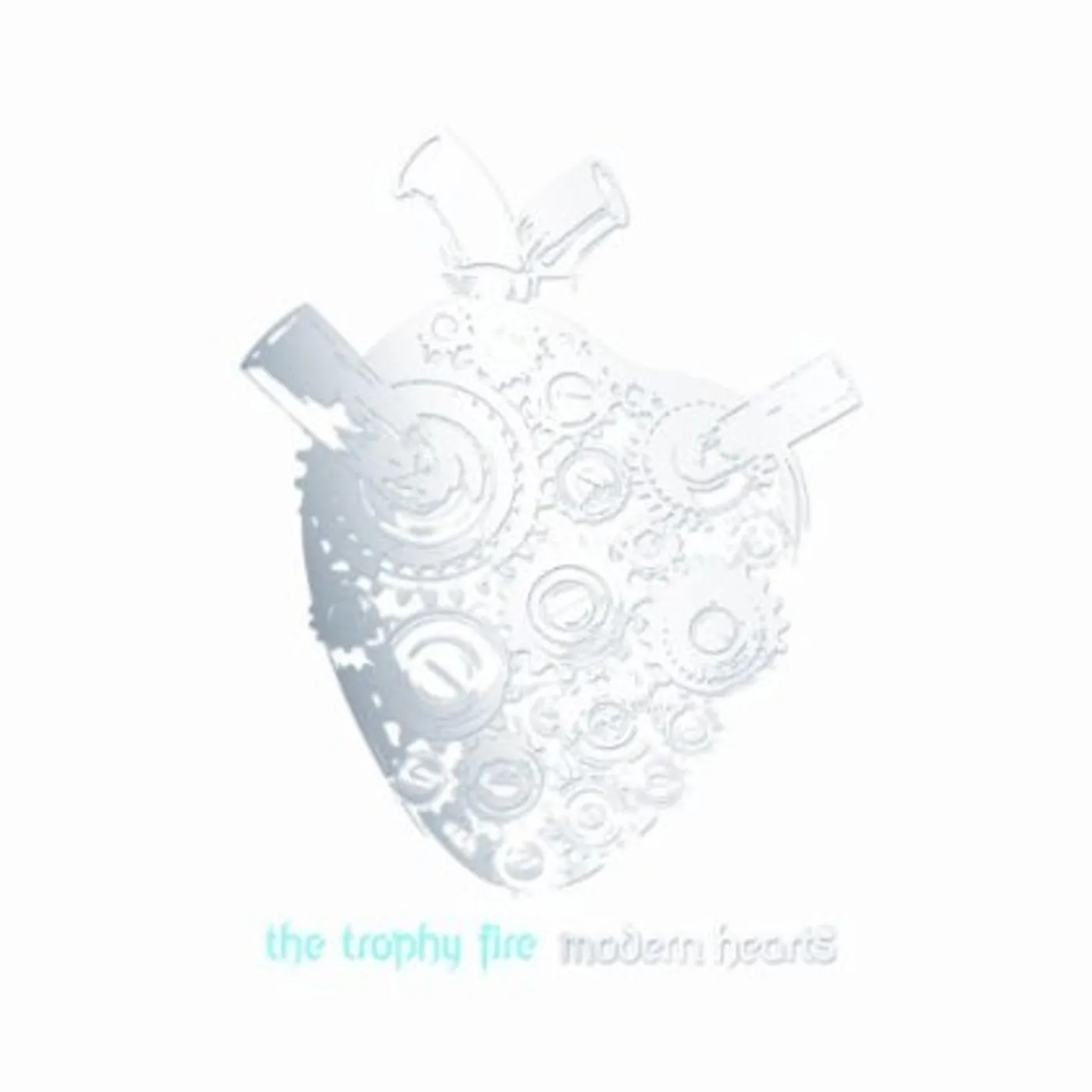 The Trophy Fire Modern Hearts Vinyl Record