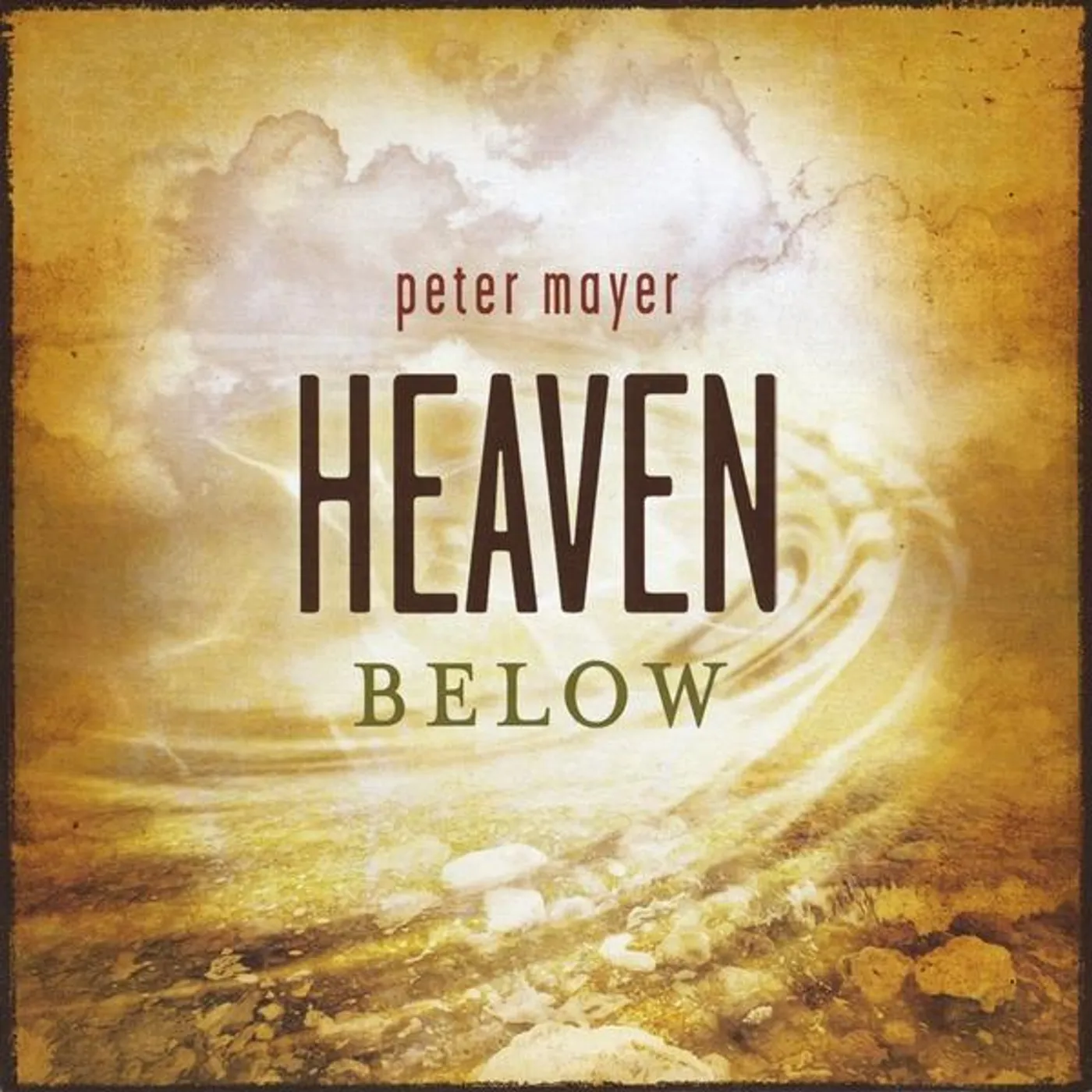 Peter Mayer HEAVEN BELOW CD