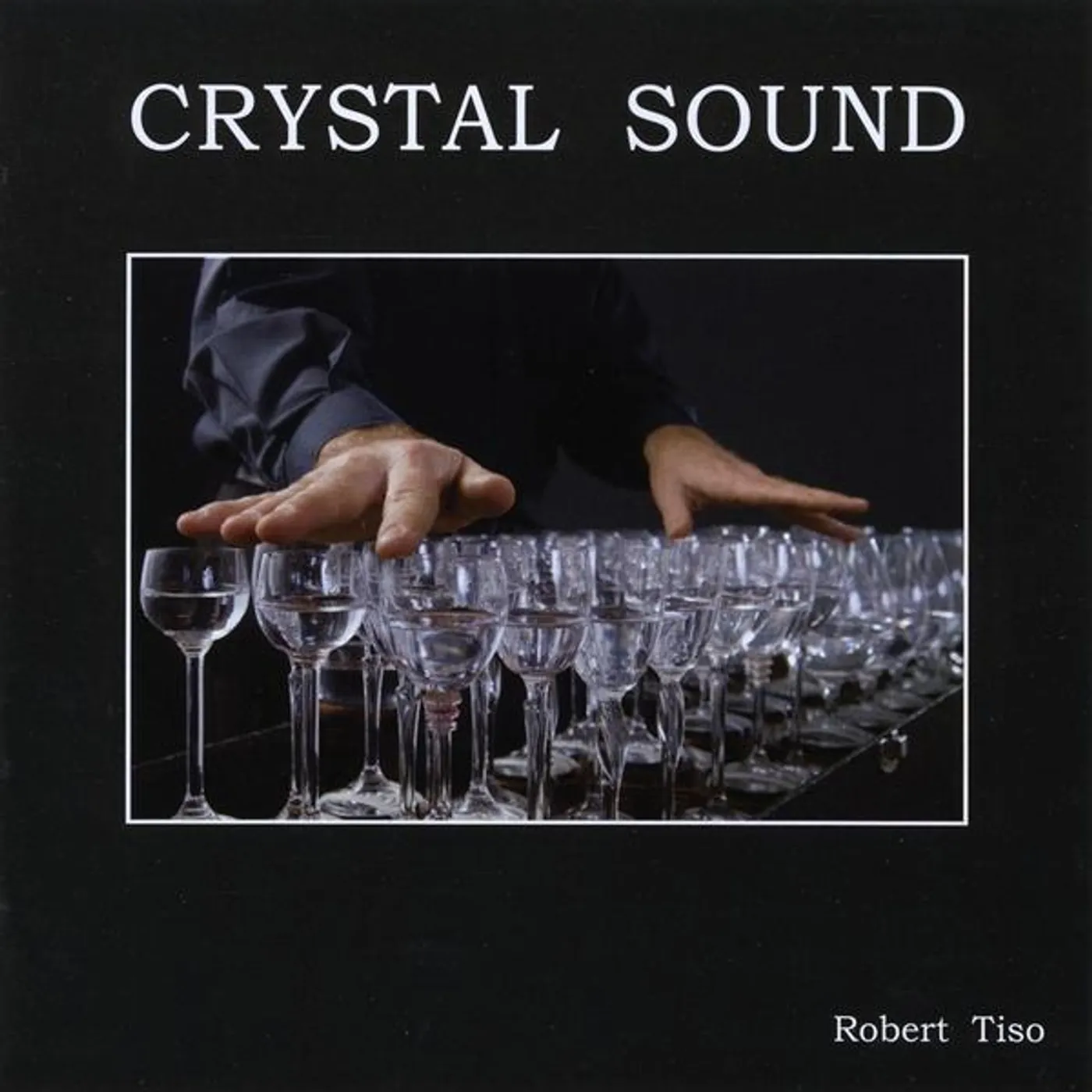 Robert Tiso CRYSTAL SOUND CD