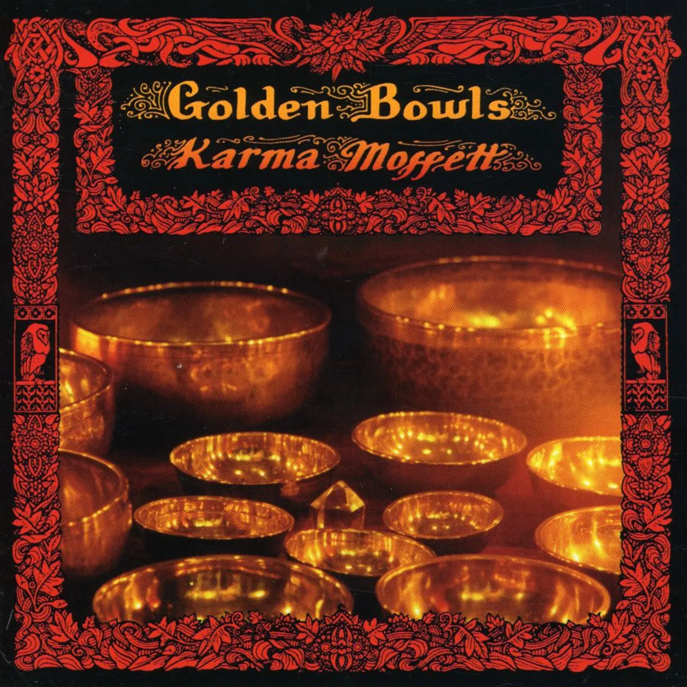 Karma Moffett GOLDEN BOWLS CD