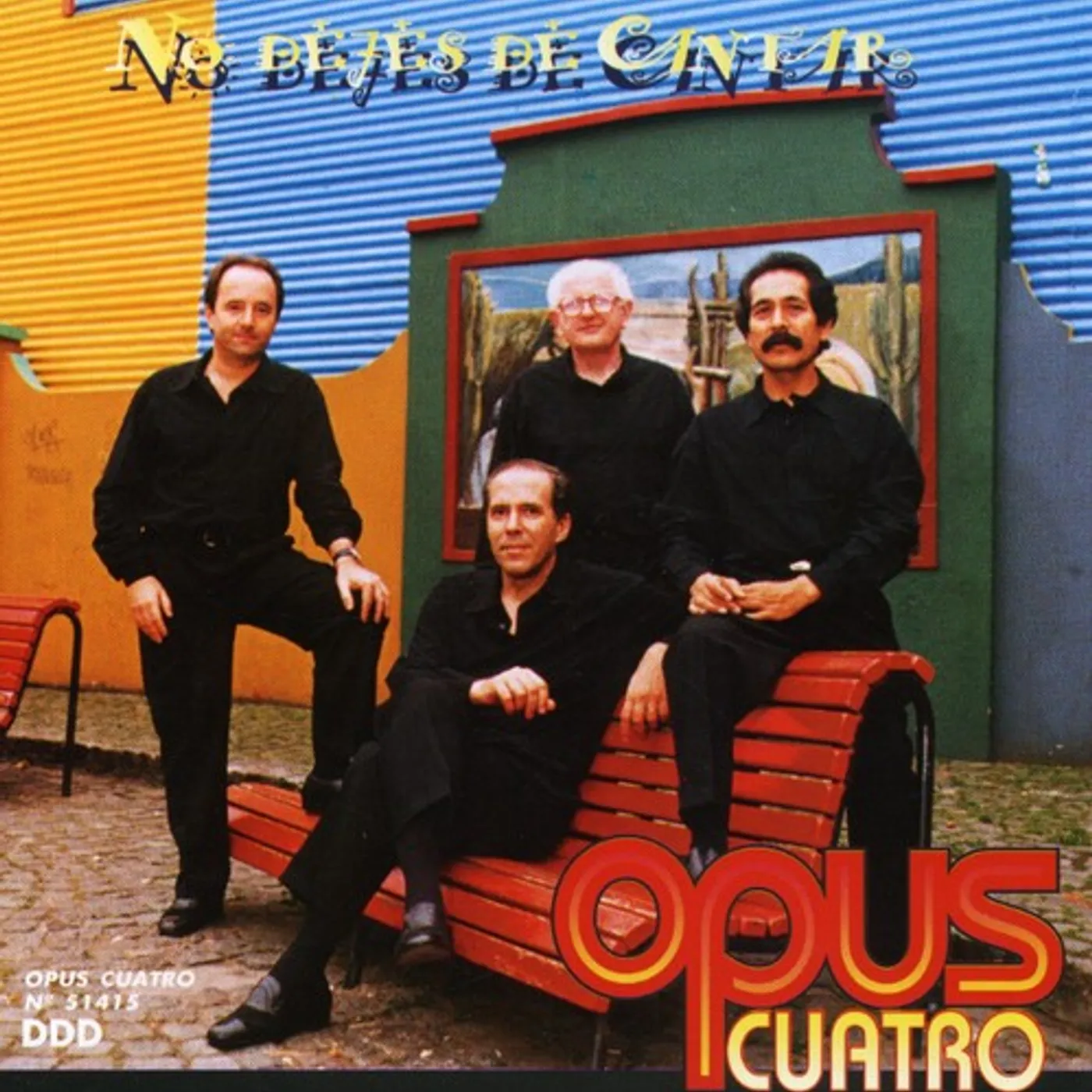 Opus Cuatro NO DEJES DE CANTAR CD