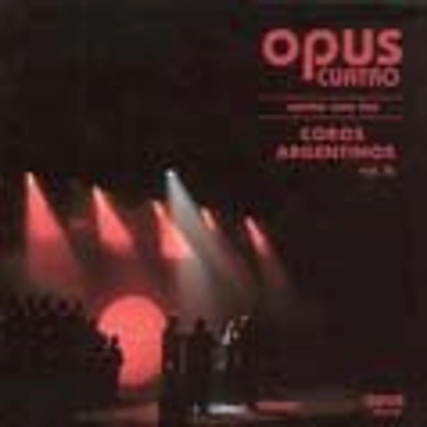Opus Cuatro CANTA CON LOS COROS ARGENTINOS CD