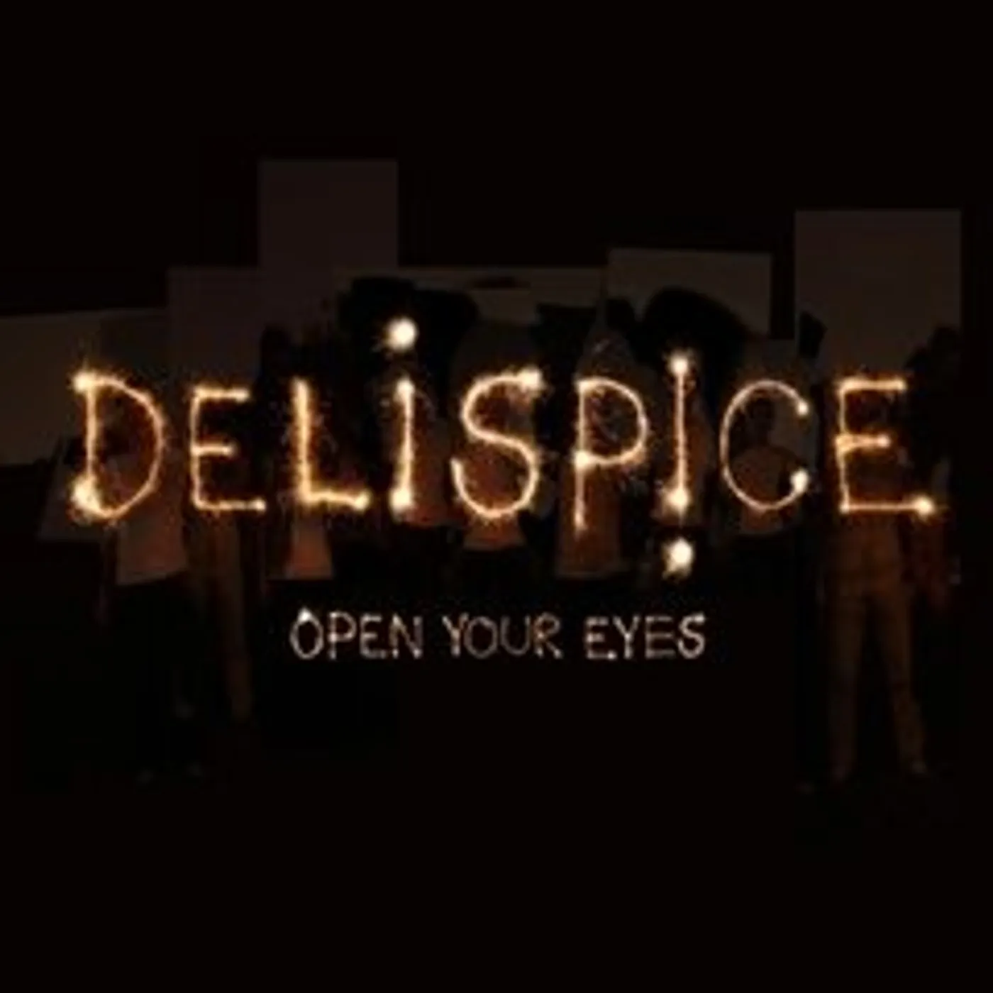 DELISPICE OPEN YOUR EYES CD
