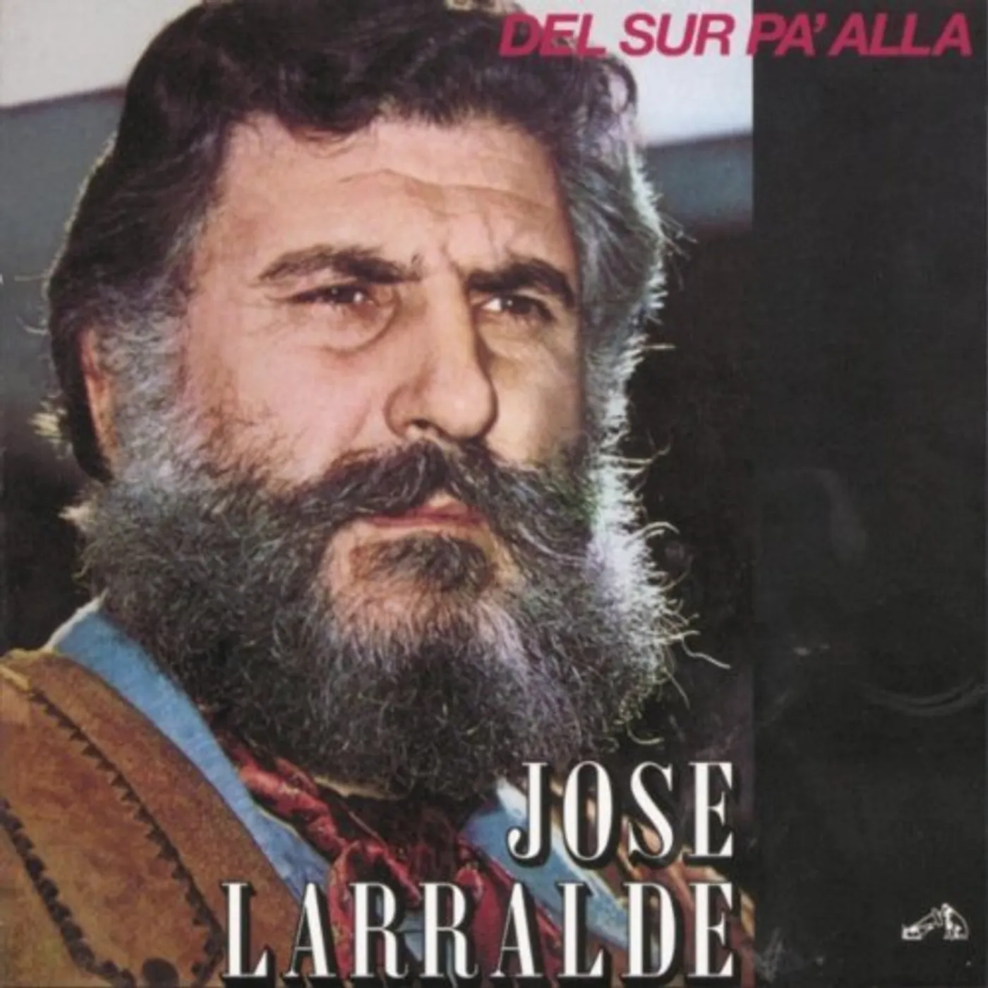 Jose Larralde DEL SUR PA ALLA CD