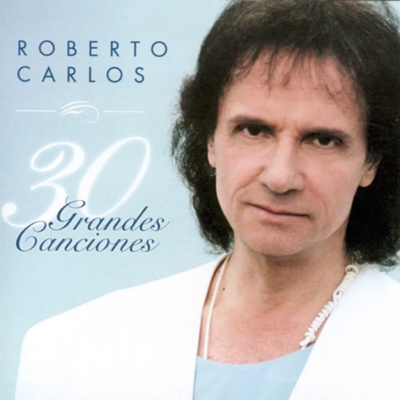 Roberto Carlos MIS 30 MEJORES CANCIONES CD