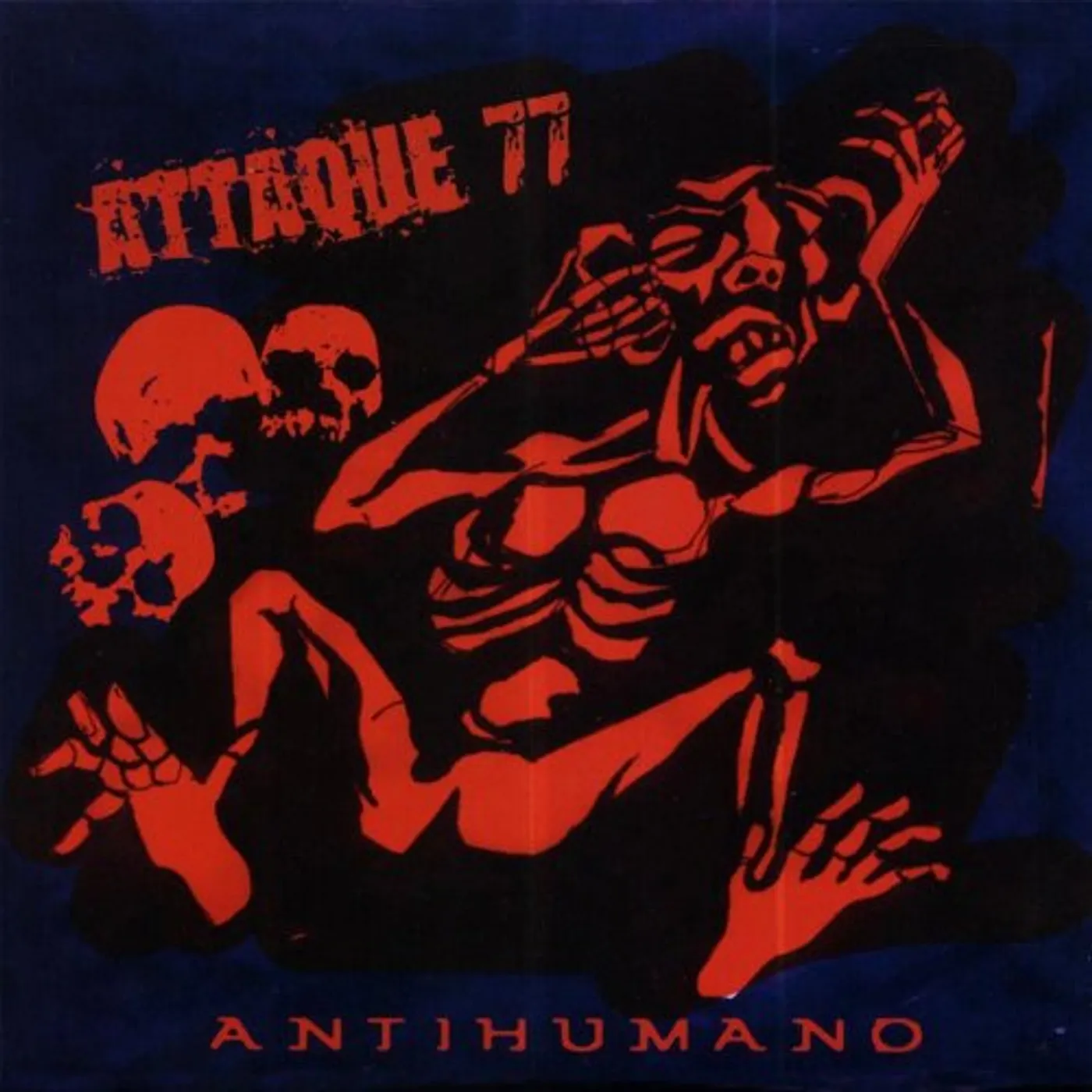 Attaque 77 ANTIHUMANO CD