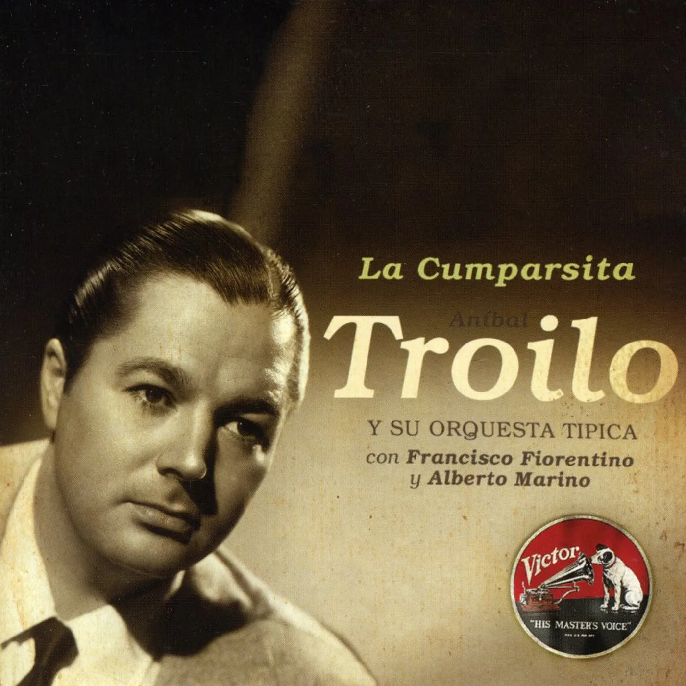 Troilo Anibal LA CUMPARSITA CD
