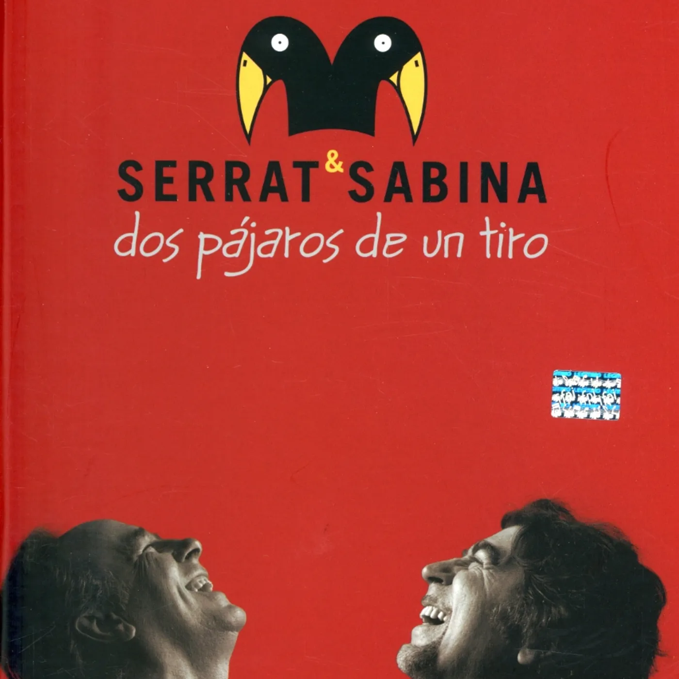 Serrat & Sabina DOS PAJAROS DE UN TIRO CD