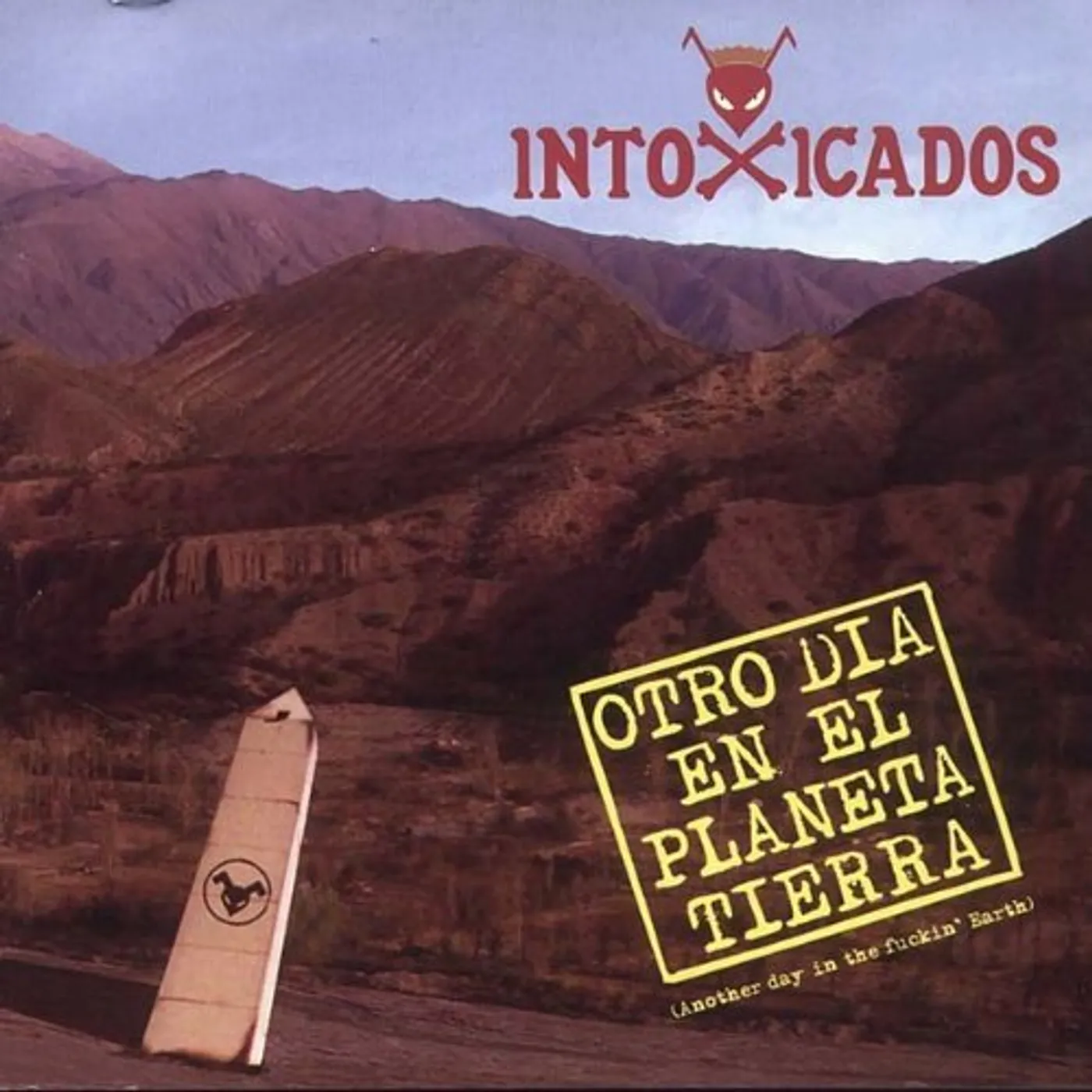 Intoxicados OTRO DIA EN EL PLANETA TIERRA CD