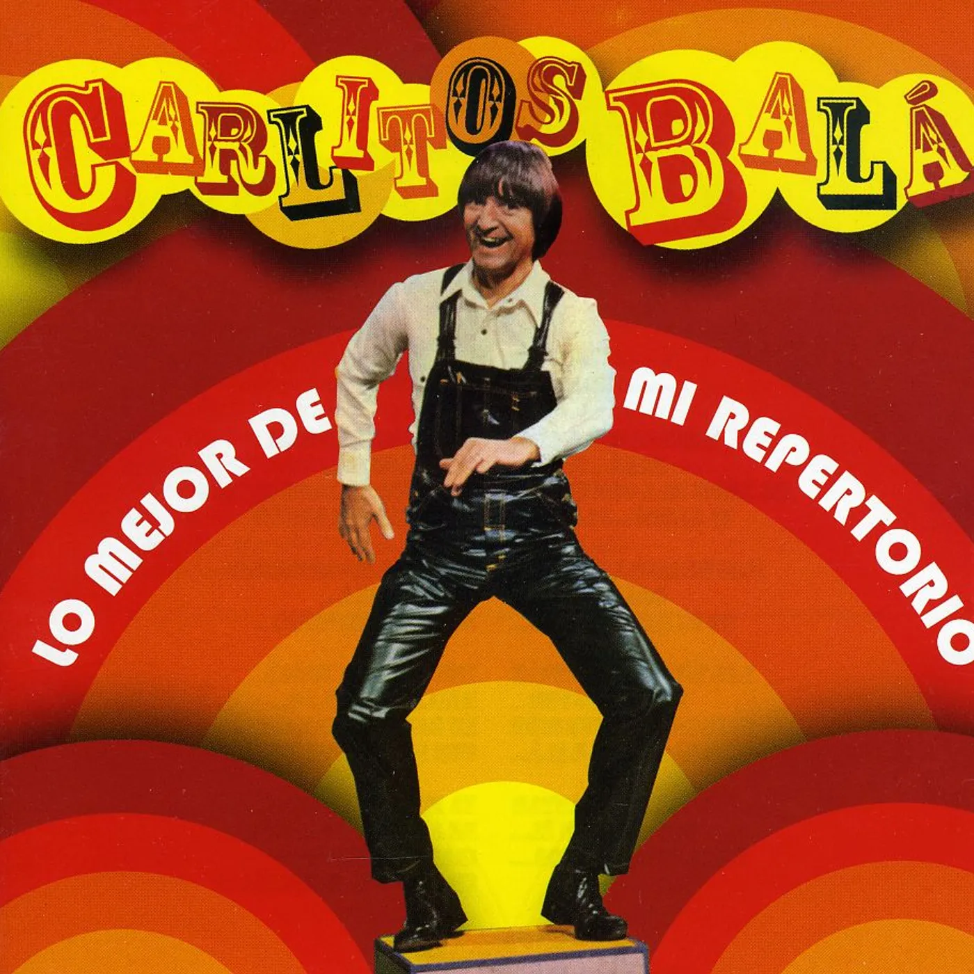 Carlitos Bala LO MEJOR DE MI REPERTORIO CD