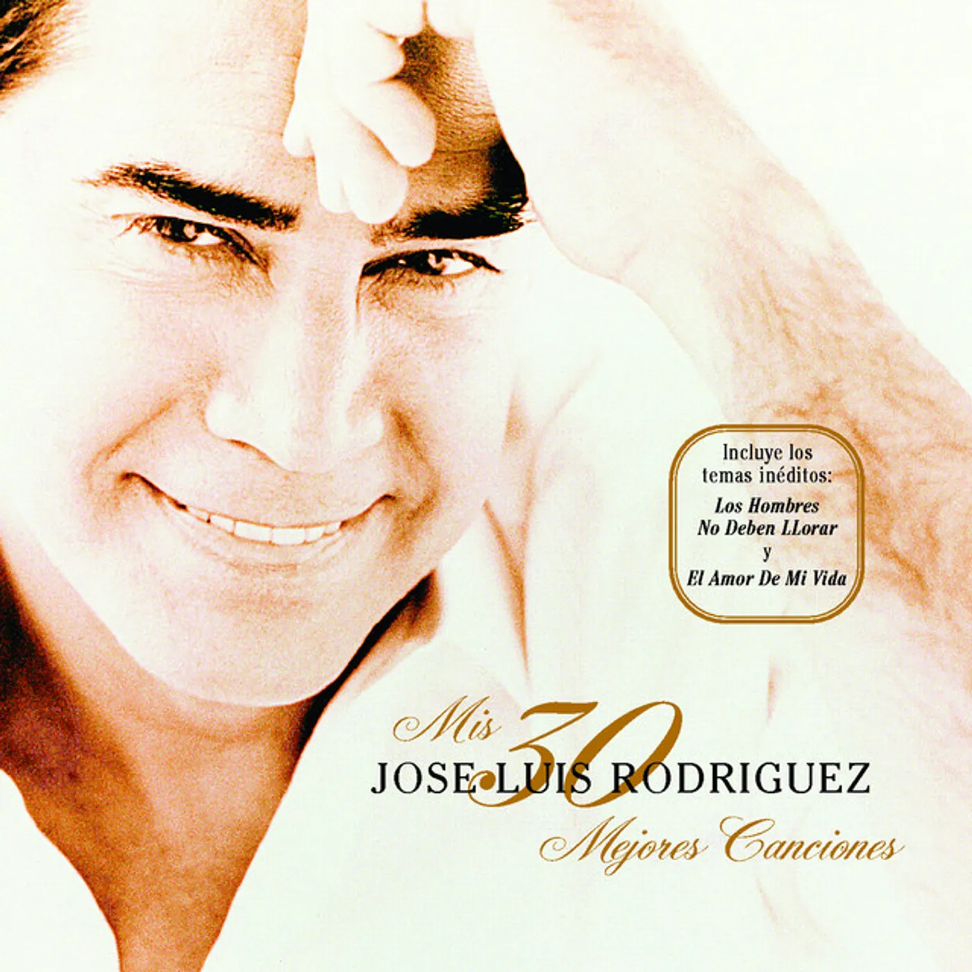 Jose Luis Rodriguez MIS 30 MEJORES CANCIONES CD